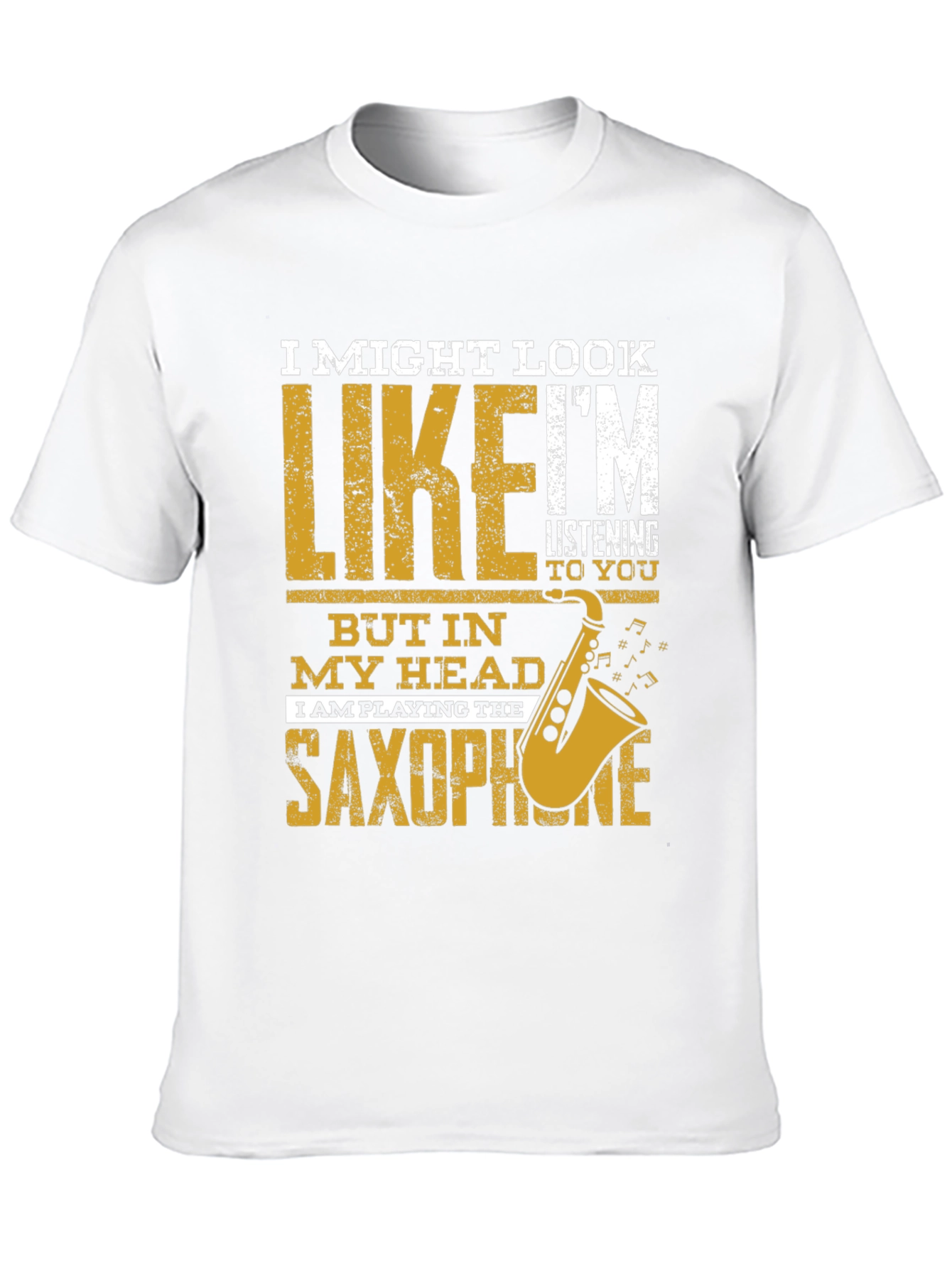 Black Saxophone Player T-Shirt: I Might Look Like I'm Listening view 10