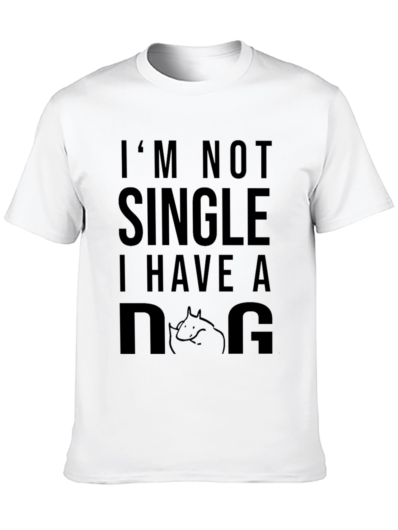 Black I'm Not Single I Have a Dog T-Shirt view 10