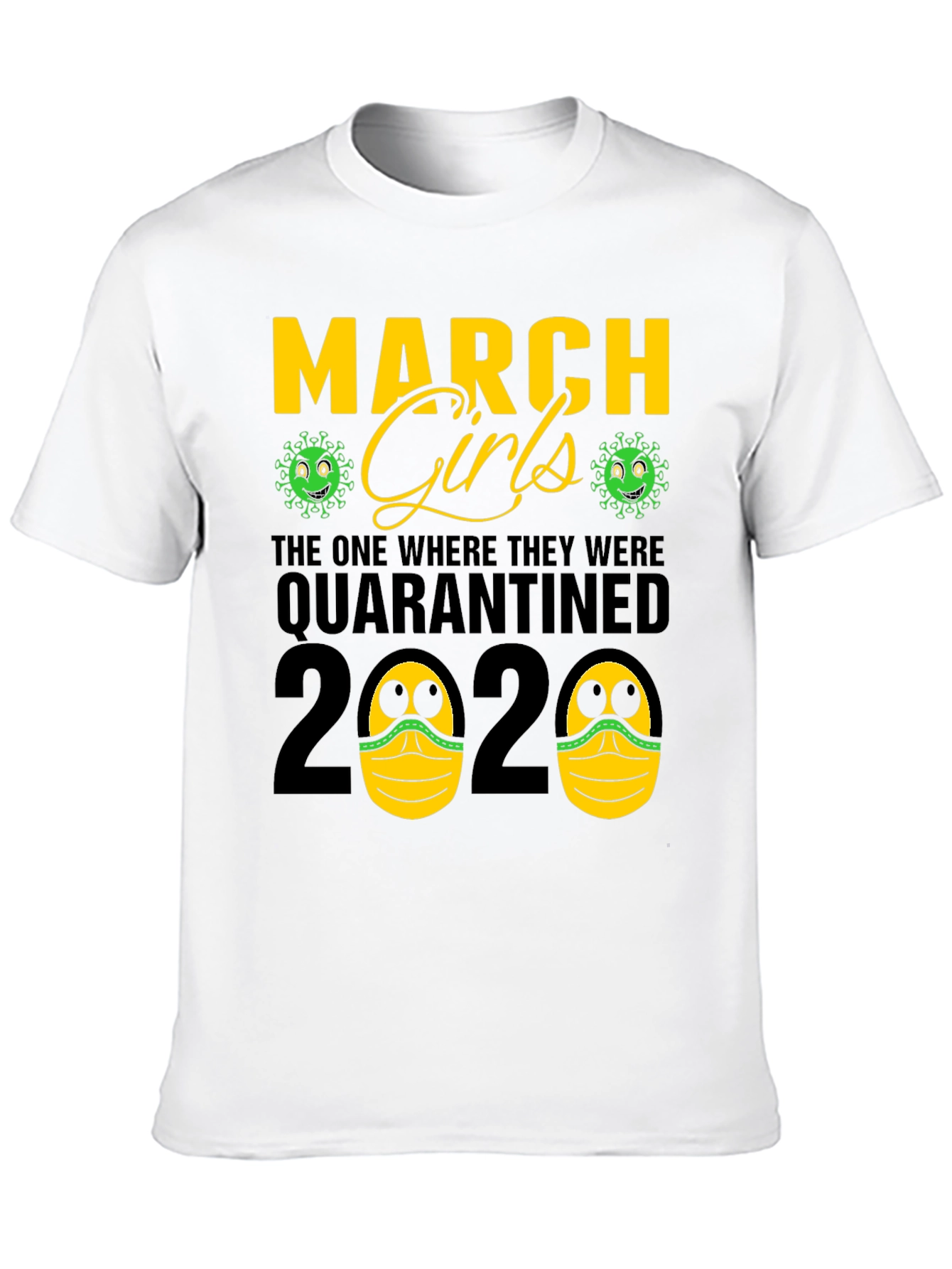 Black March Girls Quarantined 2020 Graphic Tee view 10
