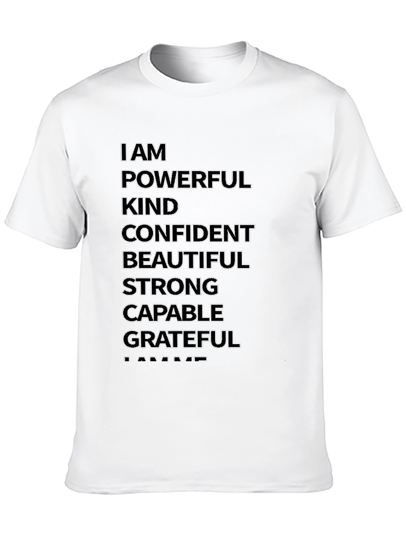 Black Affirmation T-Shirt: I AM Powerful, Kind, Confident, Grateful  view 10