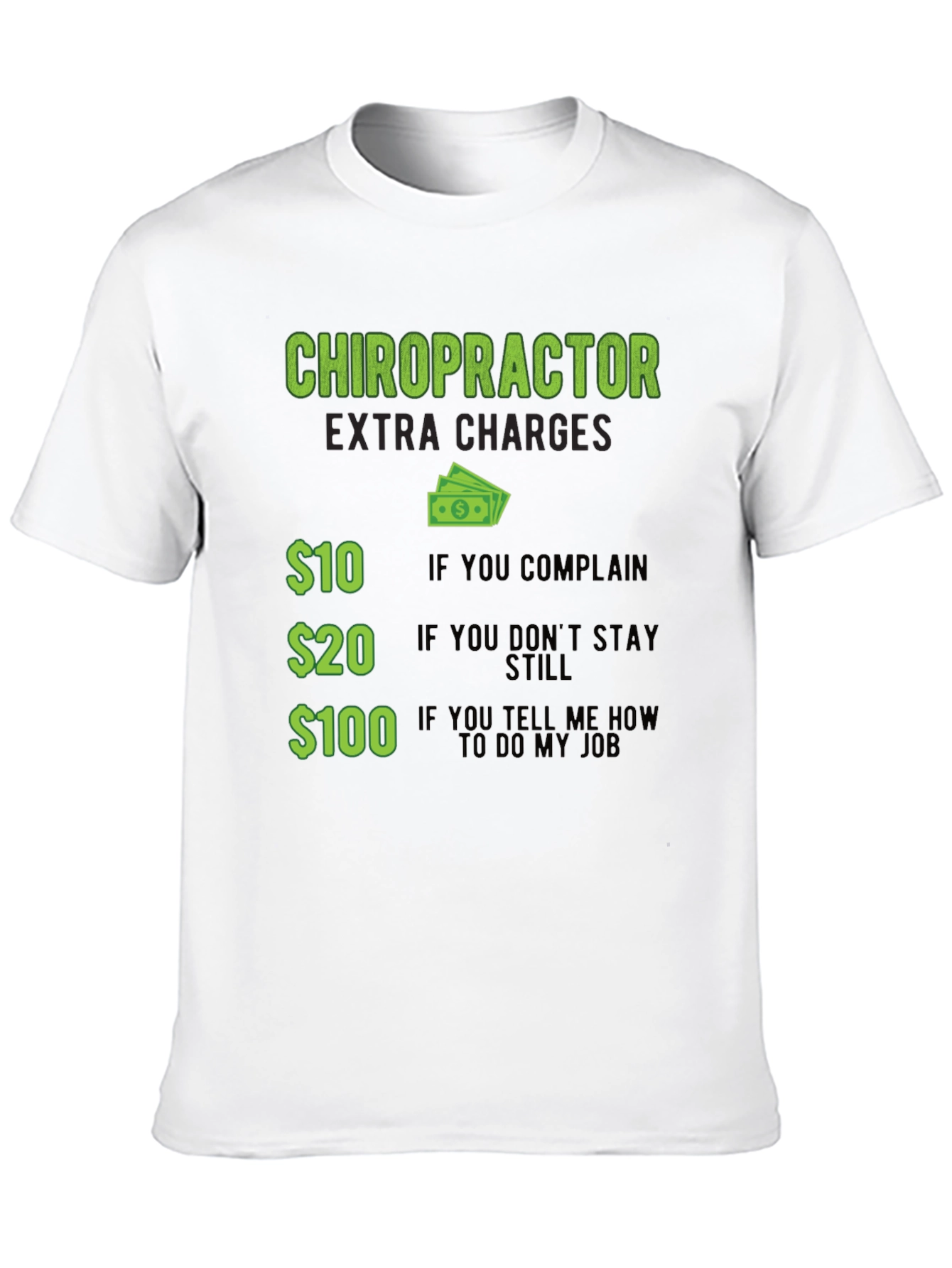 Black Chiropractor Extra Charges Graphic T-Shirt view 10