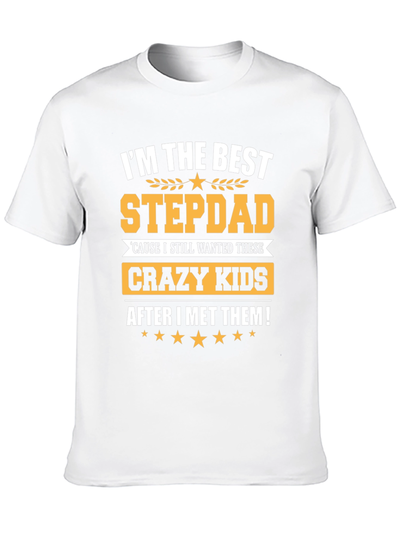 Black Best Stepdad Ever T-Shirt - Crazy Kids view 10