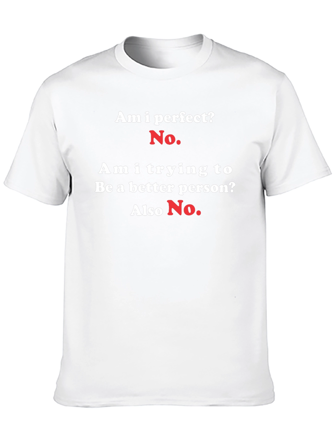 Black Funny "Am I Perfect? No." Graphic T-Shirt view 10