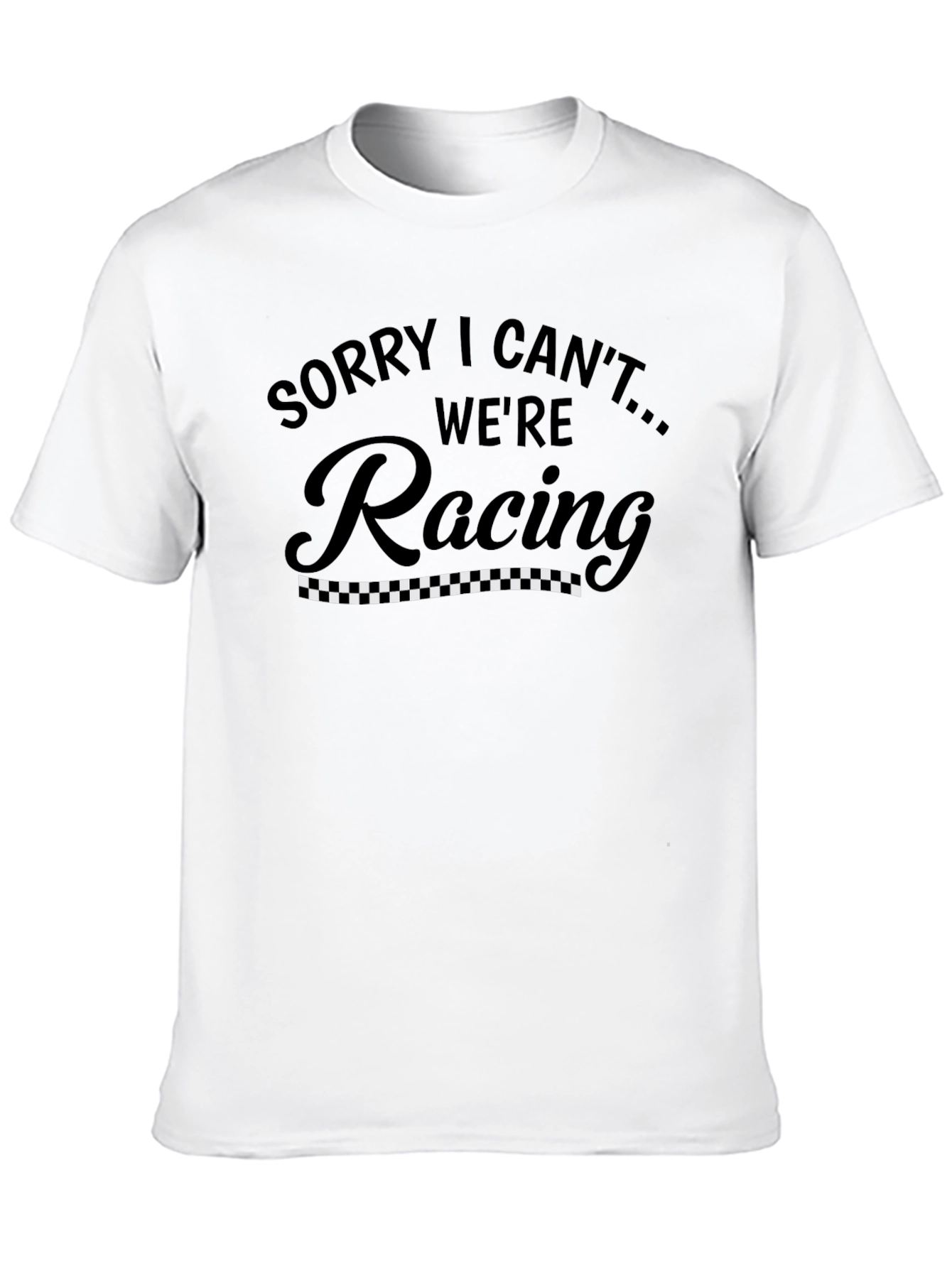 Black Sorry I Can't We're Racing Men's Black T-Shirt view 10