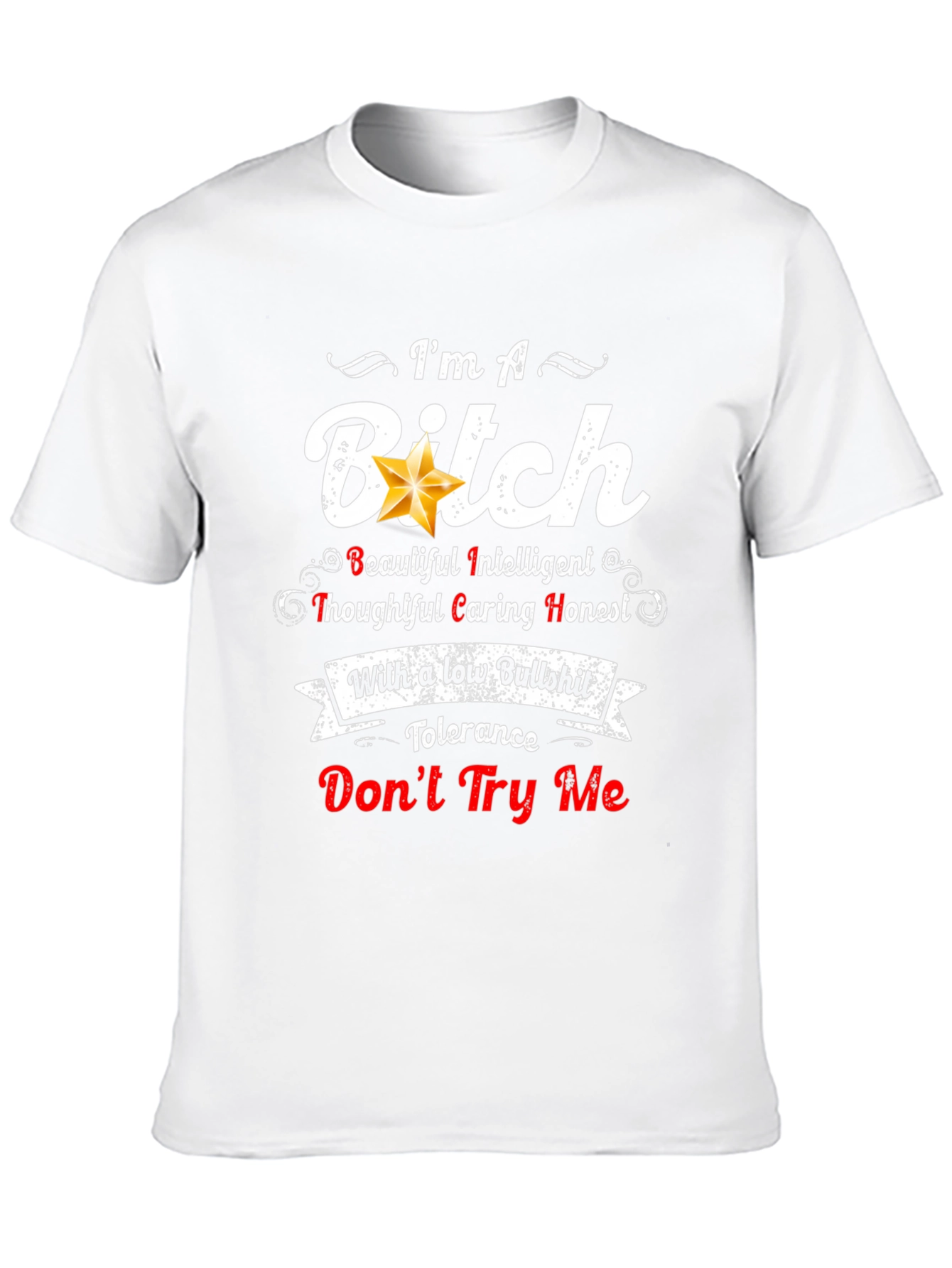 Black I'm A Bitch T-Shirt: Low Bullshit Tolerance view 10