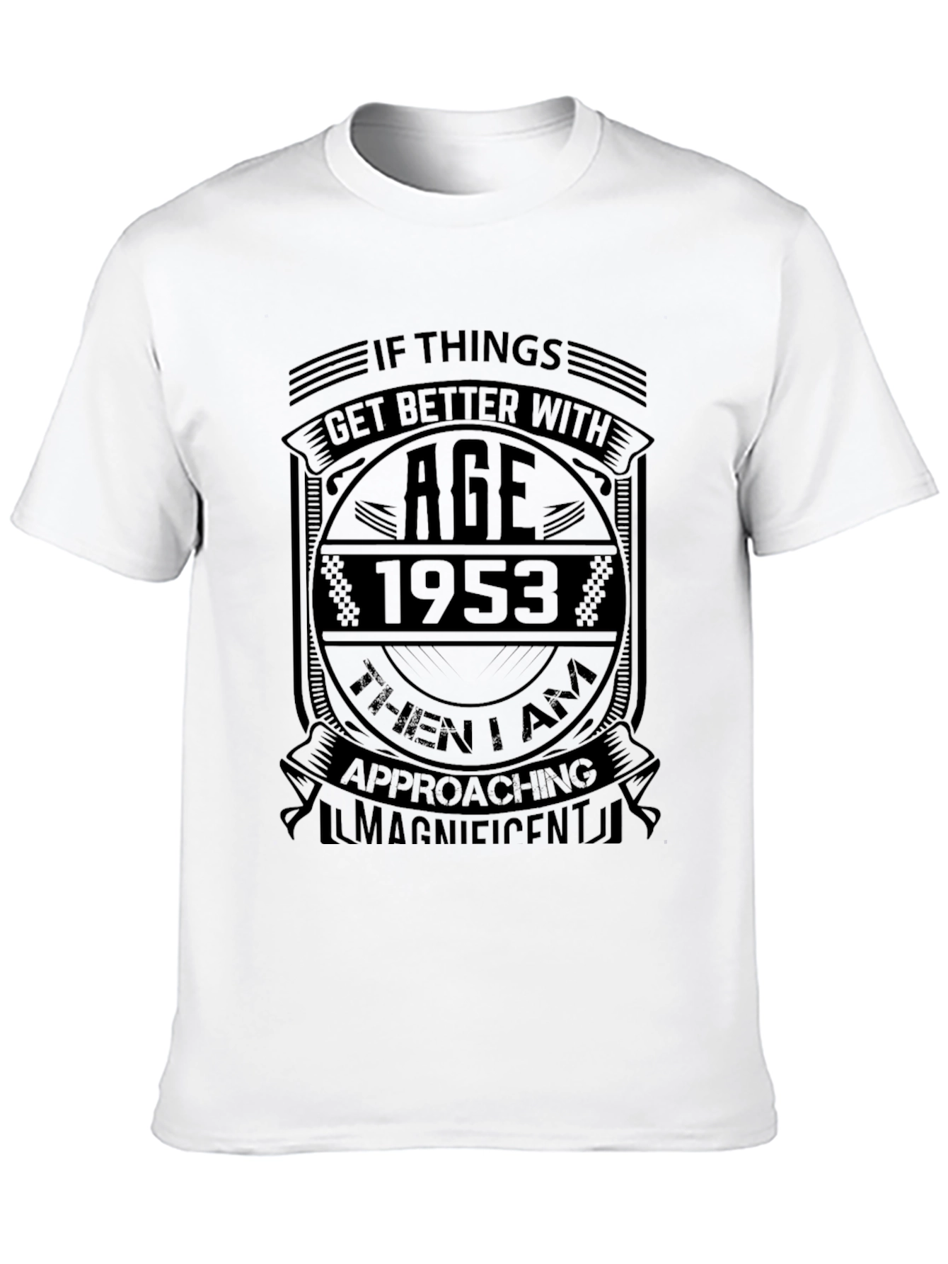 Black Funny 1953 Birthday Gift T-Shirt - Get Better with Age view 10
