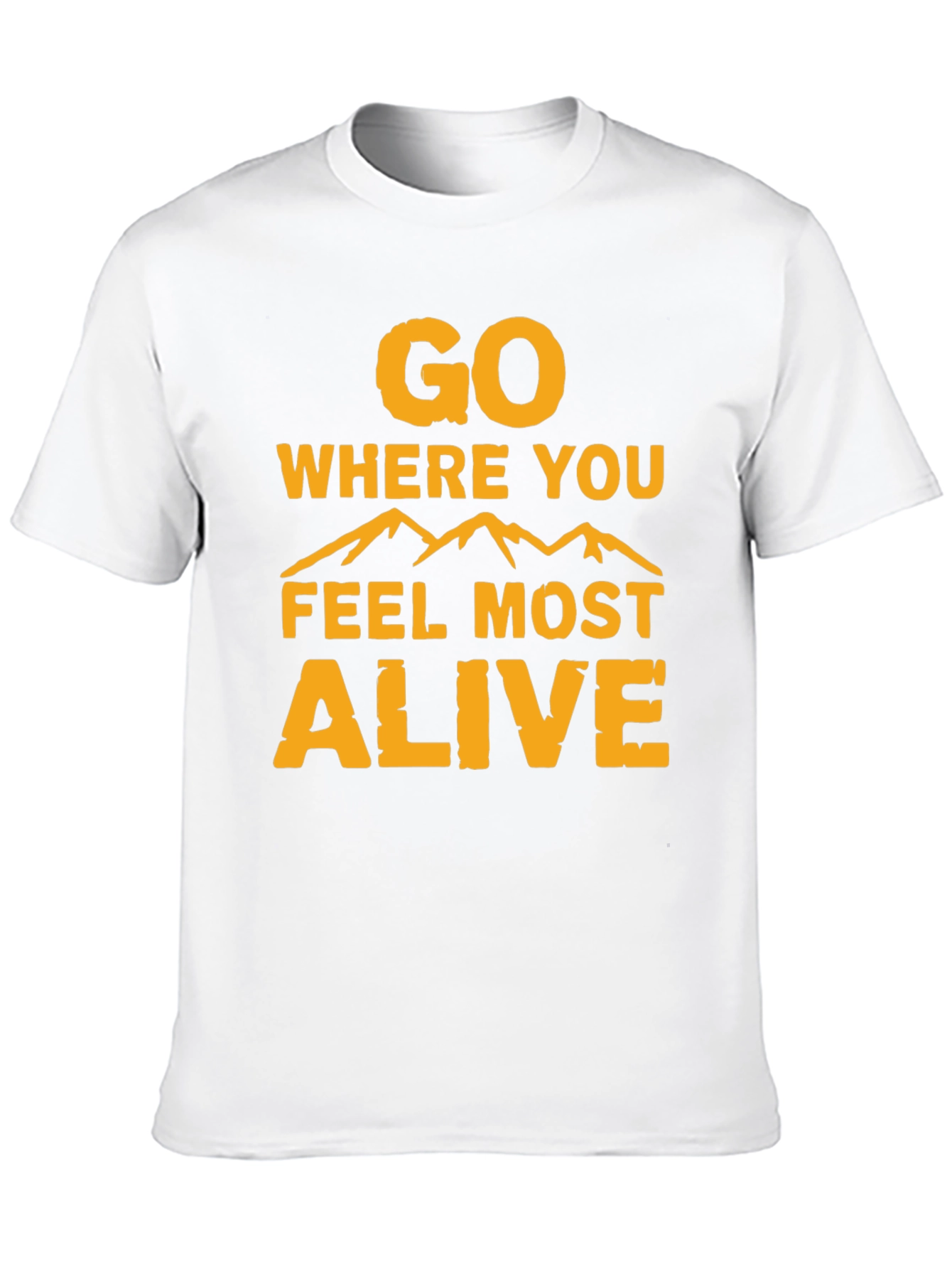 Black Go Where You Feel Most Alive Graphic Tee view 10