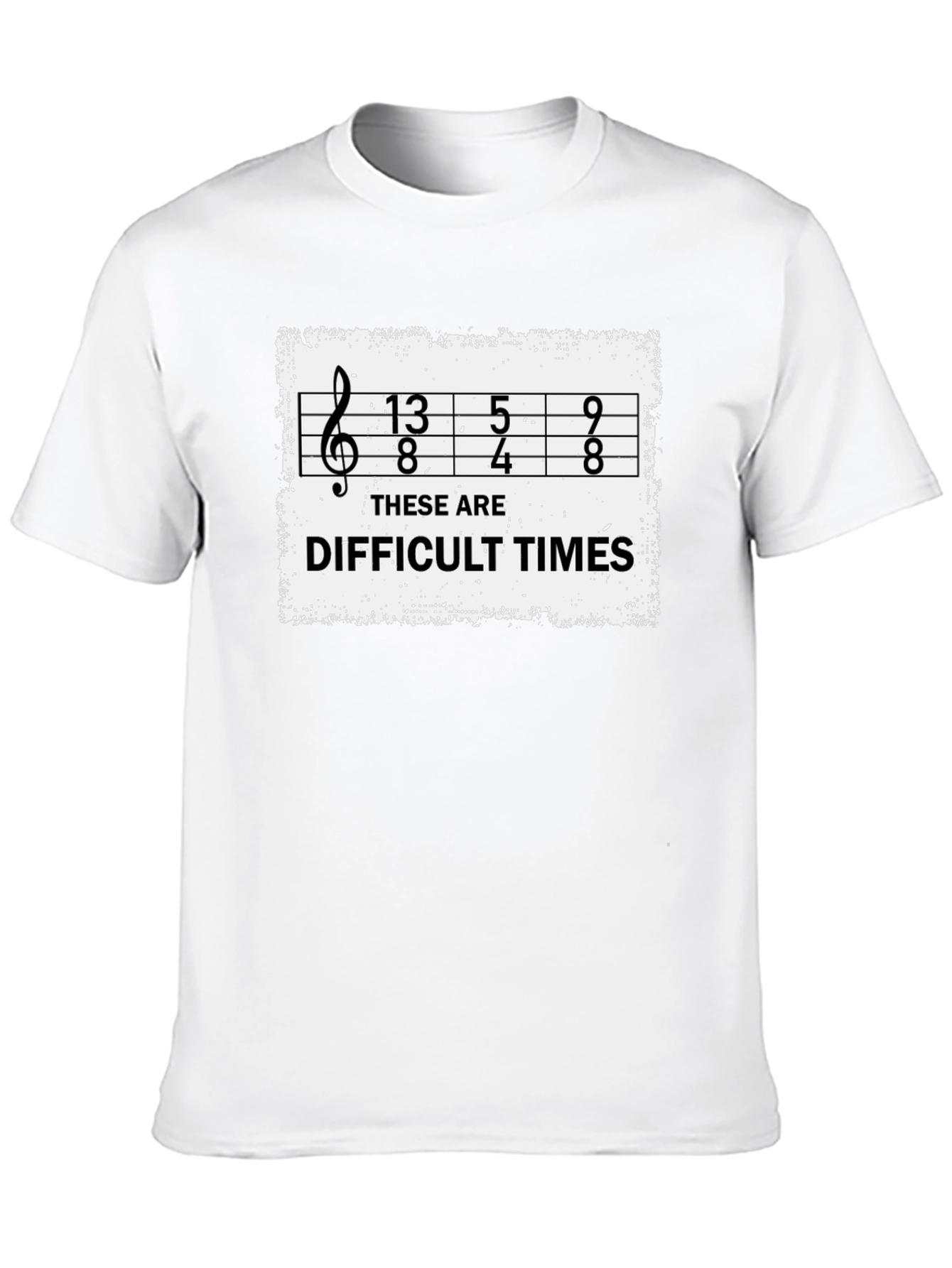 Black Difficult Times Music Humor T-Shirt view 10