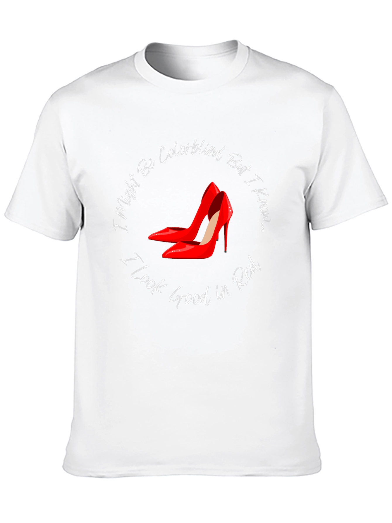 Black Red Heels T-Shirt - Funny Colorblindness Awareness Tee view 10