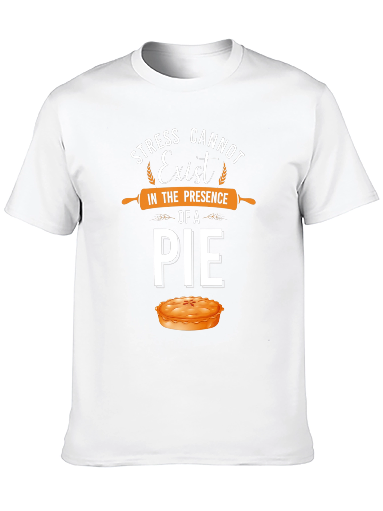 Black Stress Cannot Exist Pie T-Shirt view 10