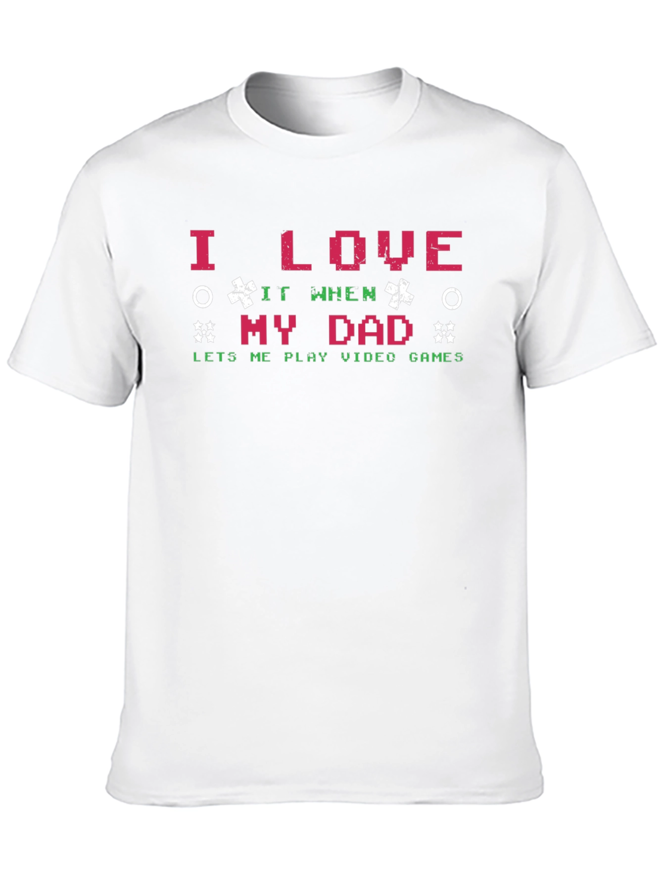 Black I Love It When My Dad Lets Me Play Video Games Black T-Shirt view 10