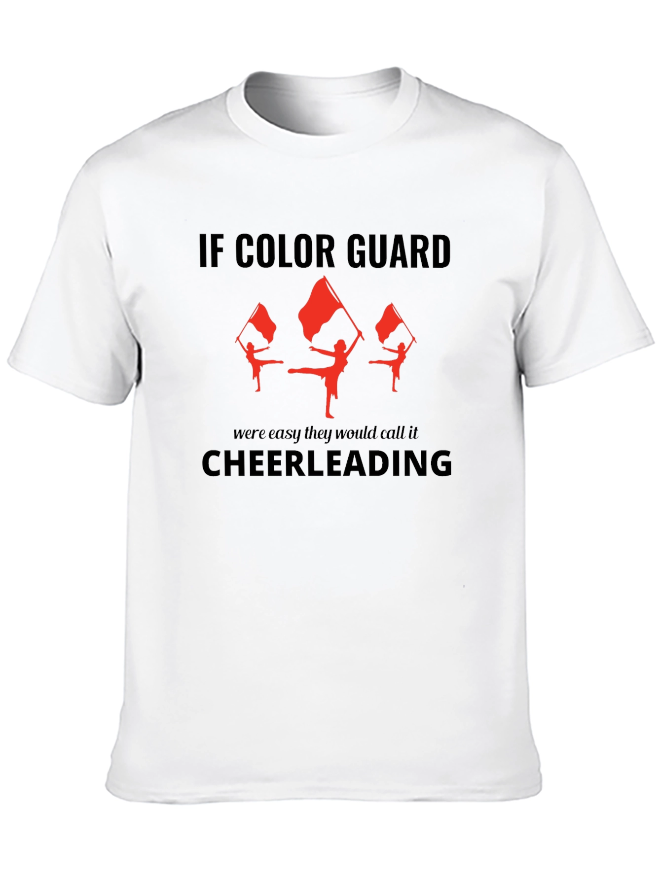 Black Color Guard T-Shirt - If It Were Easy... view 10