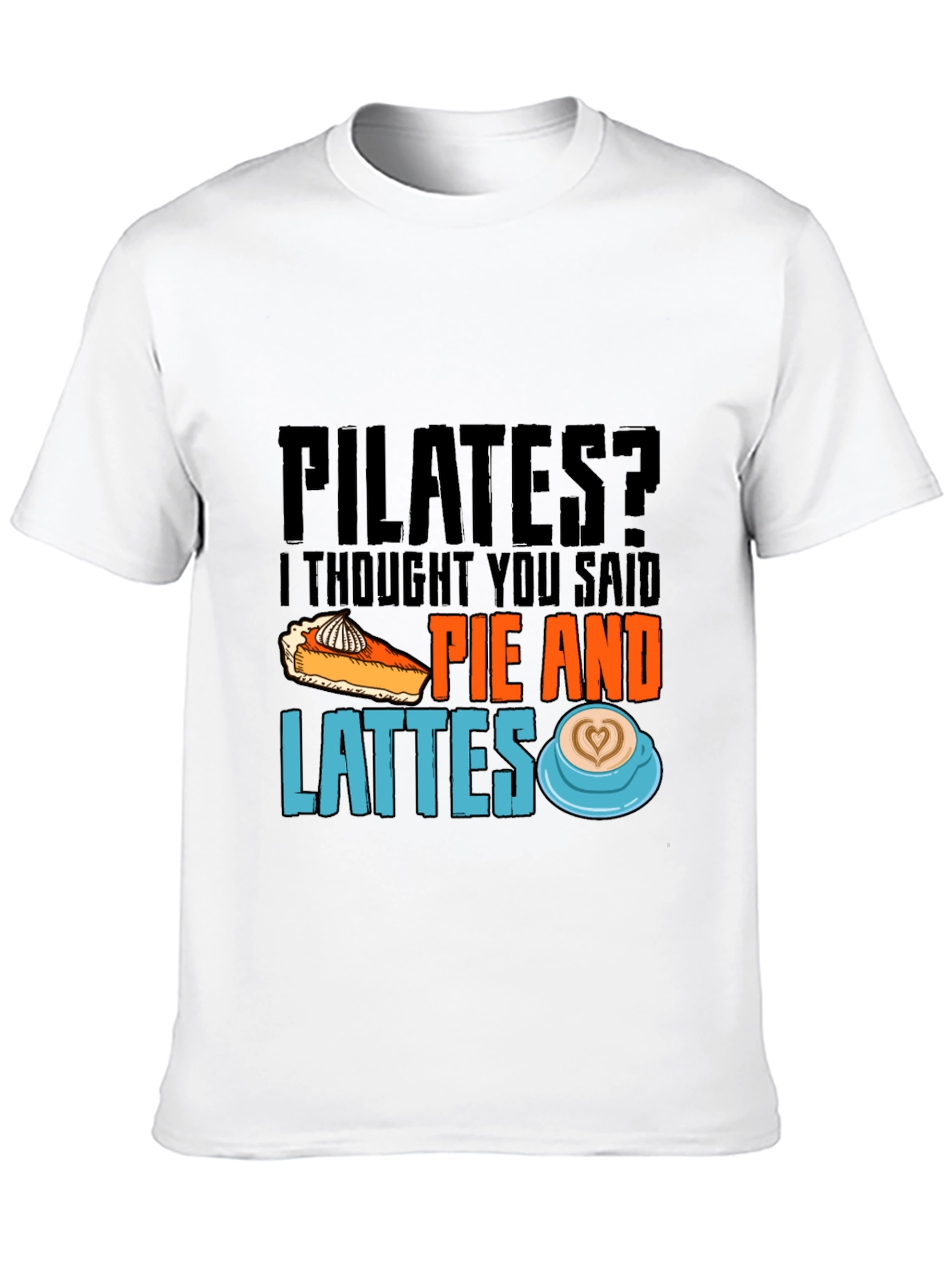 Black Pilates? Pie & Lattes T-Shirt Funny Workout Tee view 10