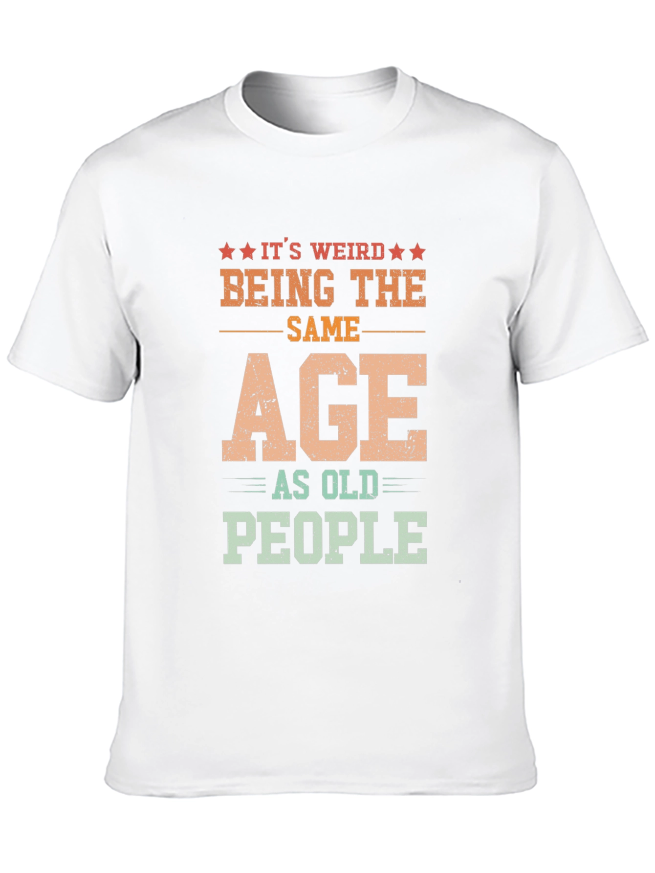 Black It's Weird Being The Same Age As Old People Black Graphic T-Shirt view 10