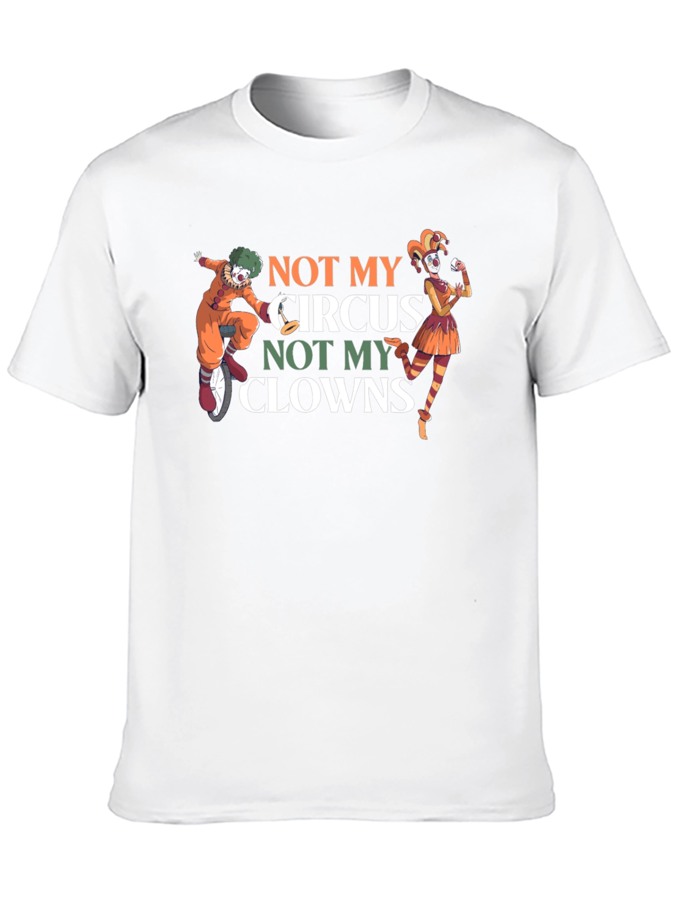 Black Not My Circus Not My Clowns Graphic T-Shirt view 10