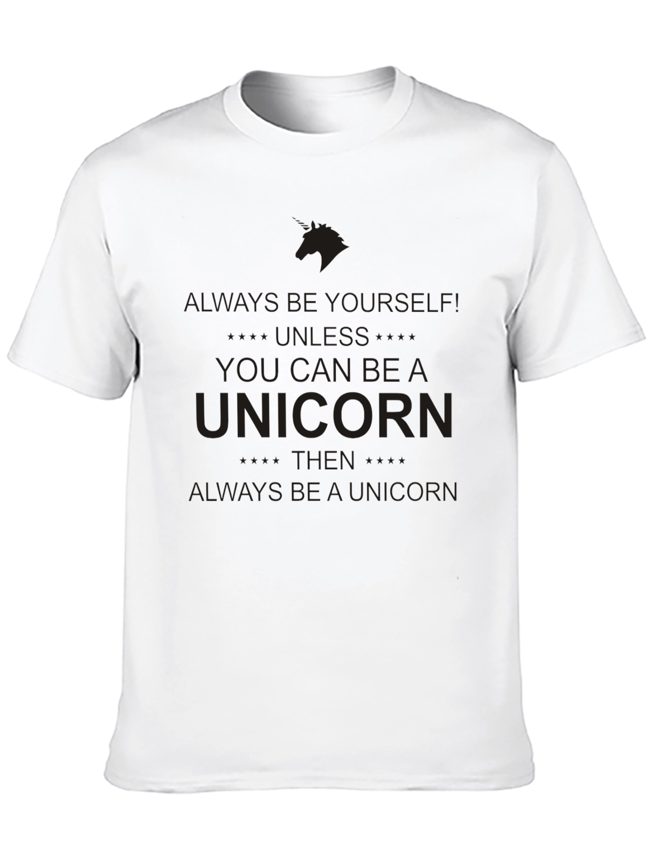 Unicorn Graphic Tee - Always Be Yourself T-Shirt - 10
