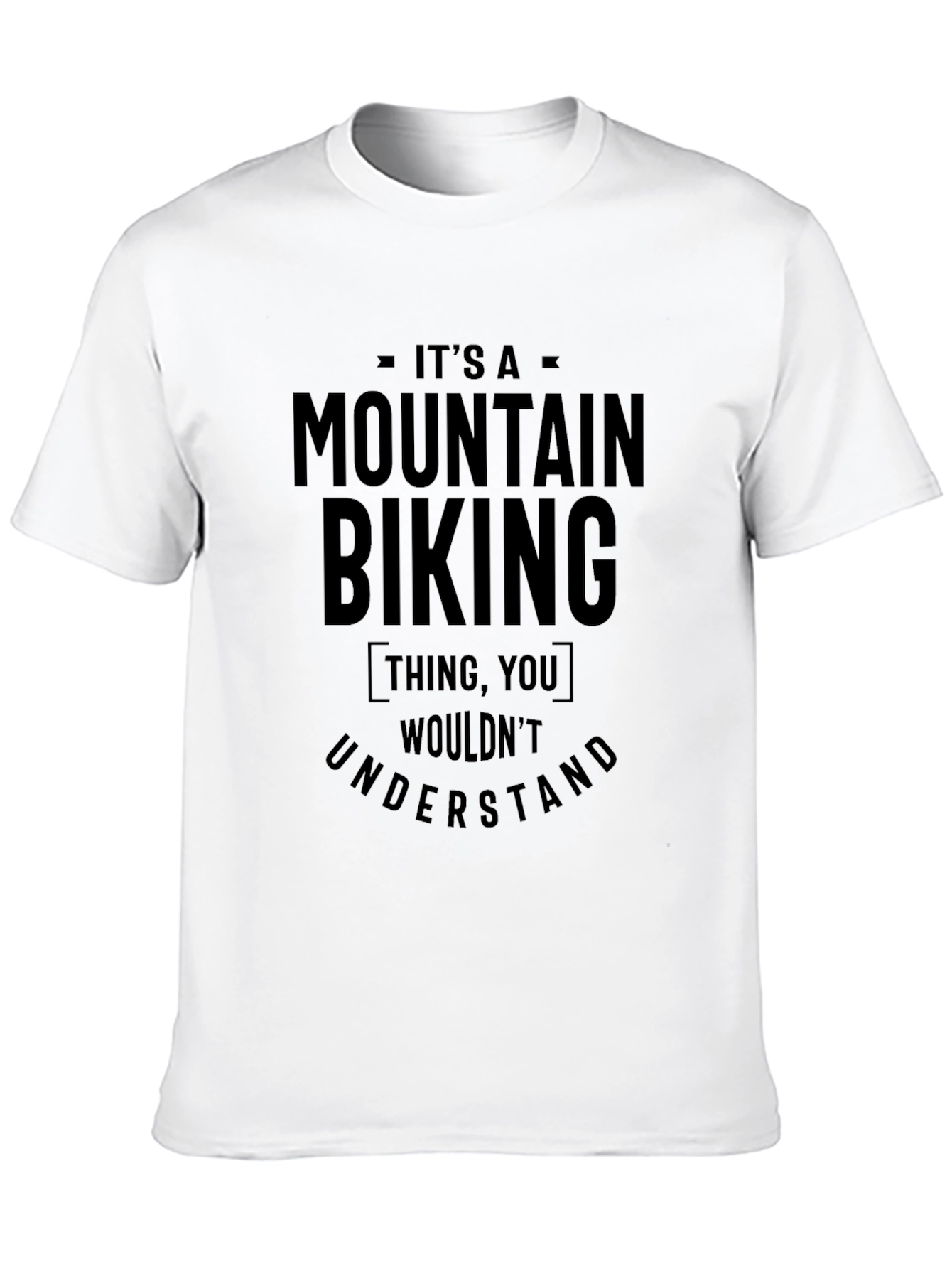 Black Mountain Biking Thing T-Shirt - Unique Graphic Tee view 10