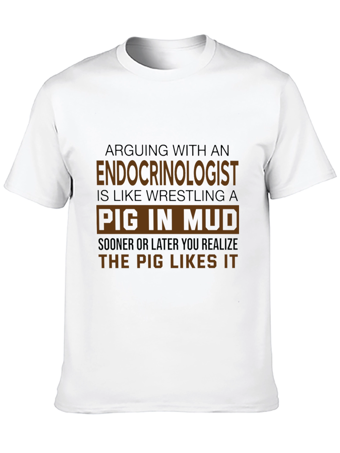 Black Endocrinologist Pig in Mud Graphic Tee view 10