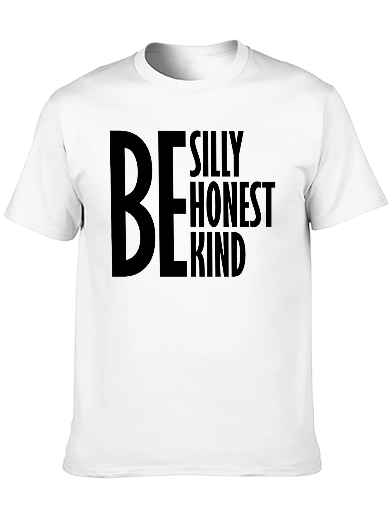 Black Be Silly Honest Kind Black Graphic Tee view 10