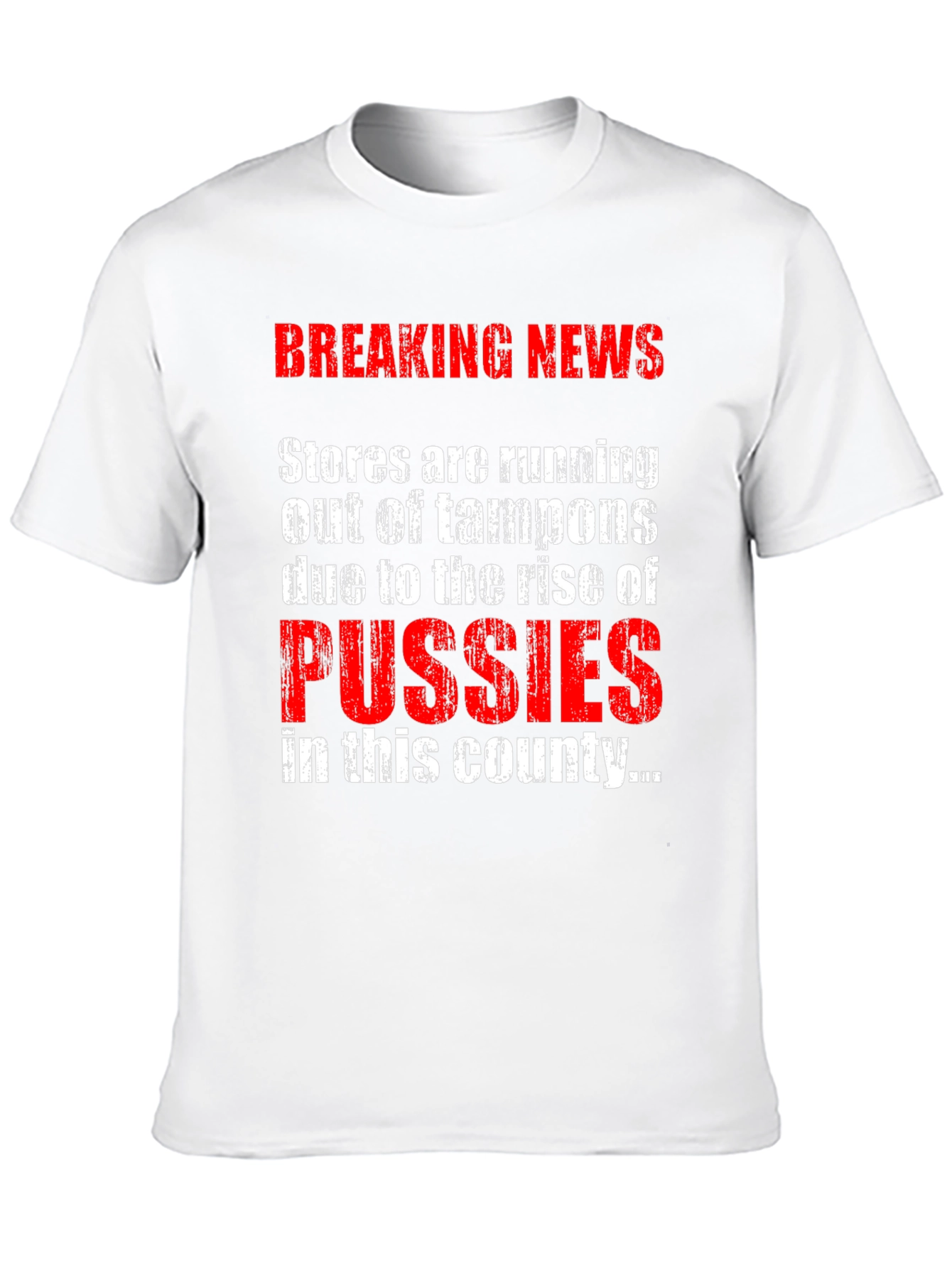 Black Breaking News Pussies T-Shirt  view 10
