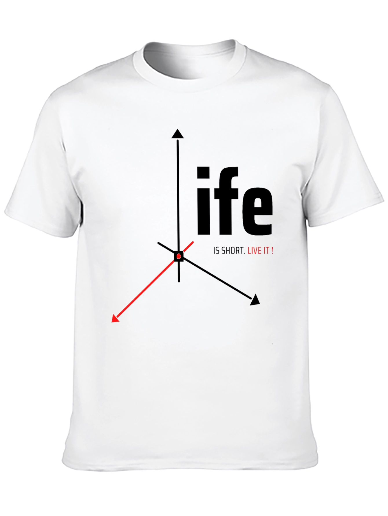 Life is Short, Live It! Black Graphic Tee - 10