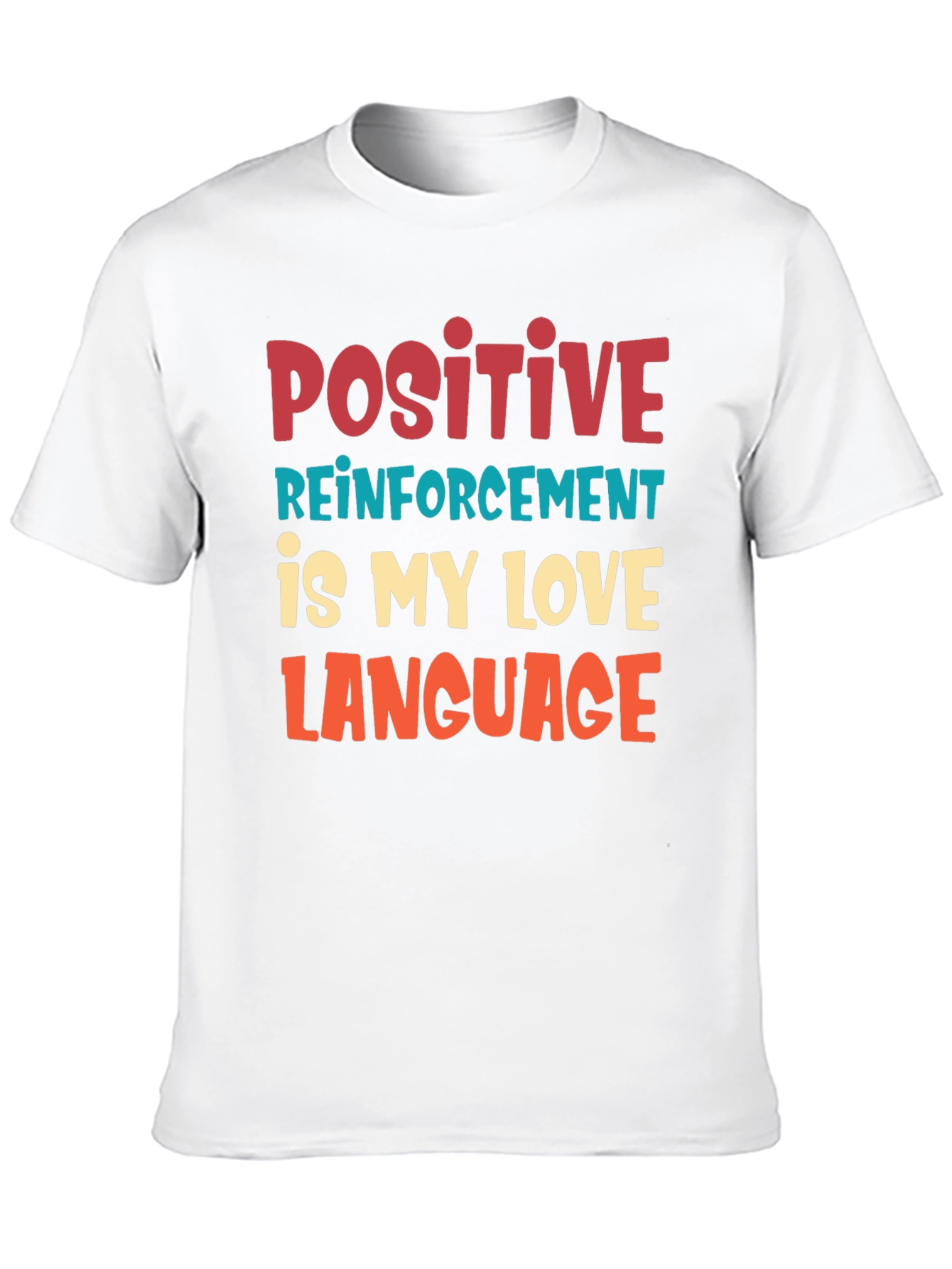 Black Positive Reinforcement T-Shirt view 10
