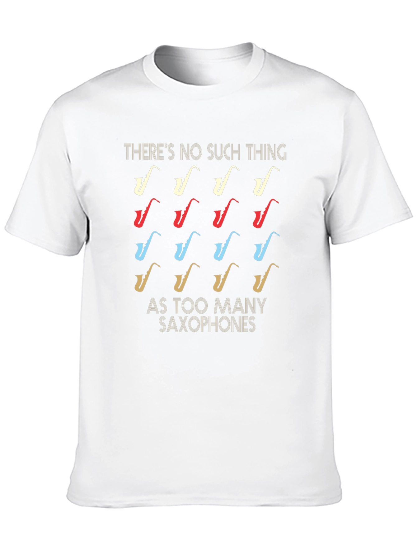Black Saxophone Lover T-Shirt - Too Many Saxophones? Never! view 10