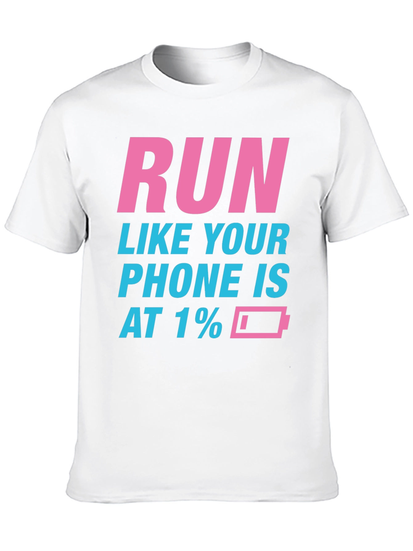 Black Run Like Your Phone is at 1% Funny Men's T-Shirt view 10
