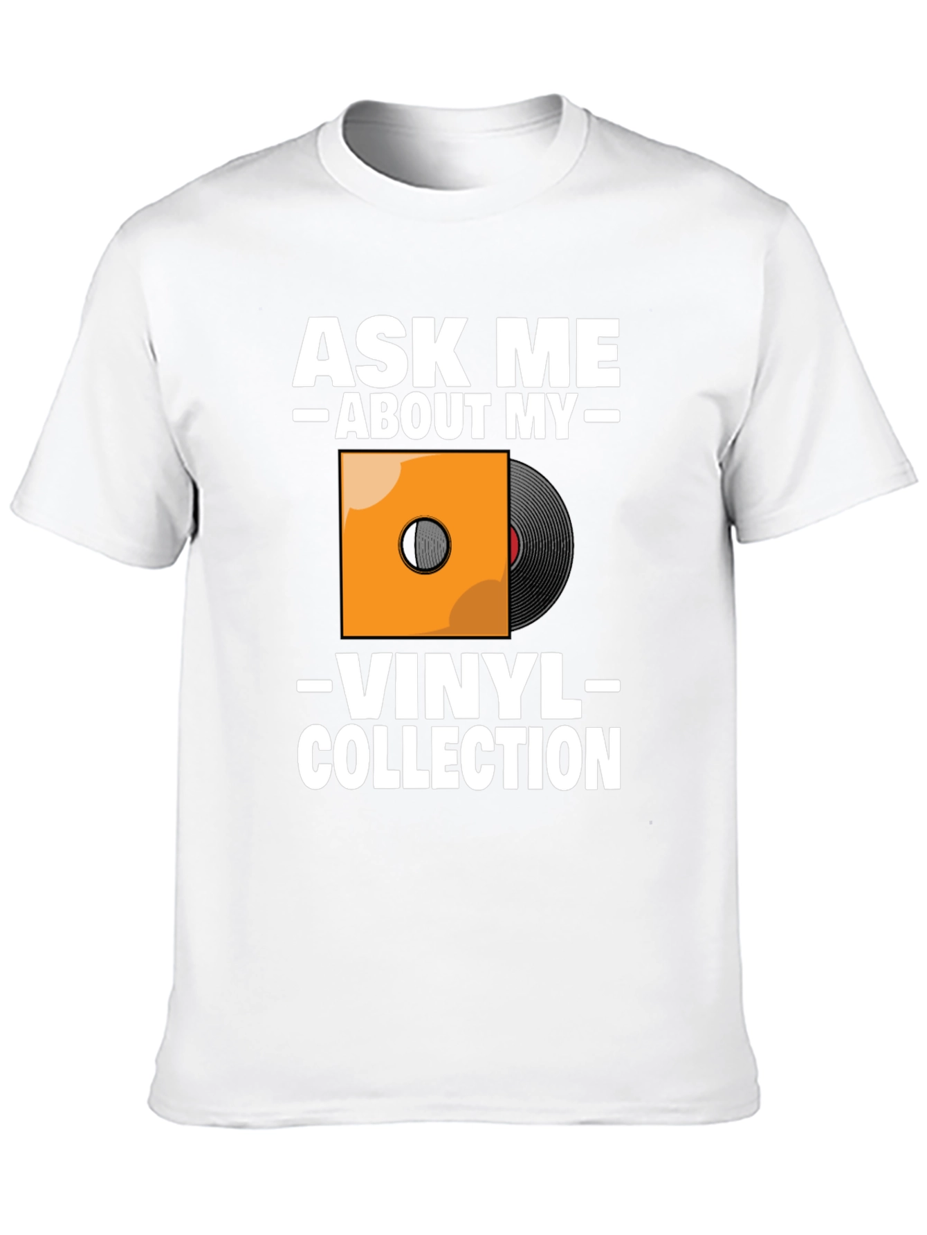 Black Ask Me About My Vinyl Collection T-Shirt view 10