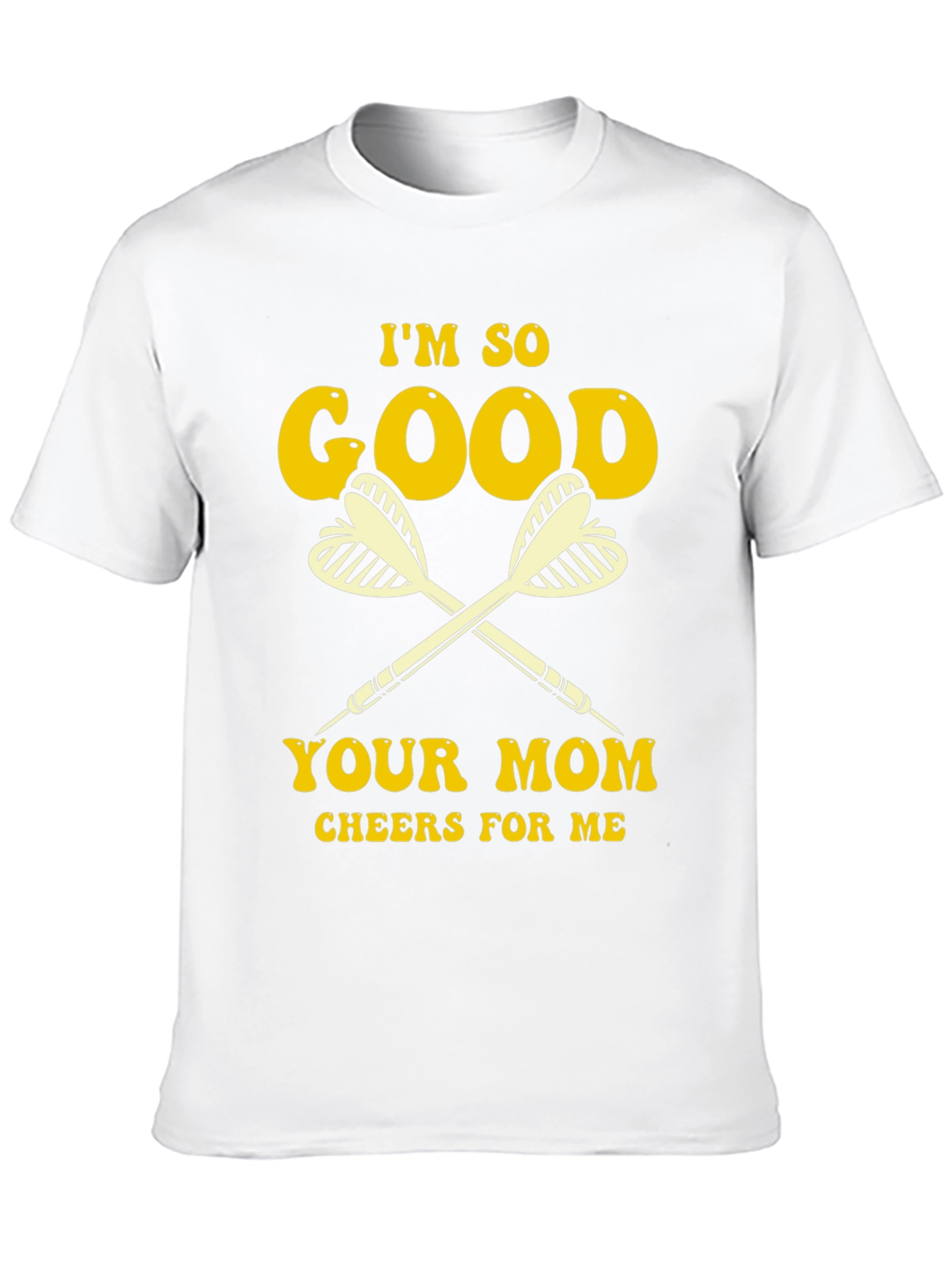 Black Funny Darts Graphic Tee - "I'm So Good Your Mom Cheers For Me" view 10
