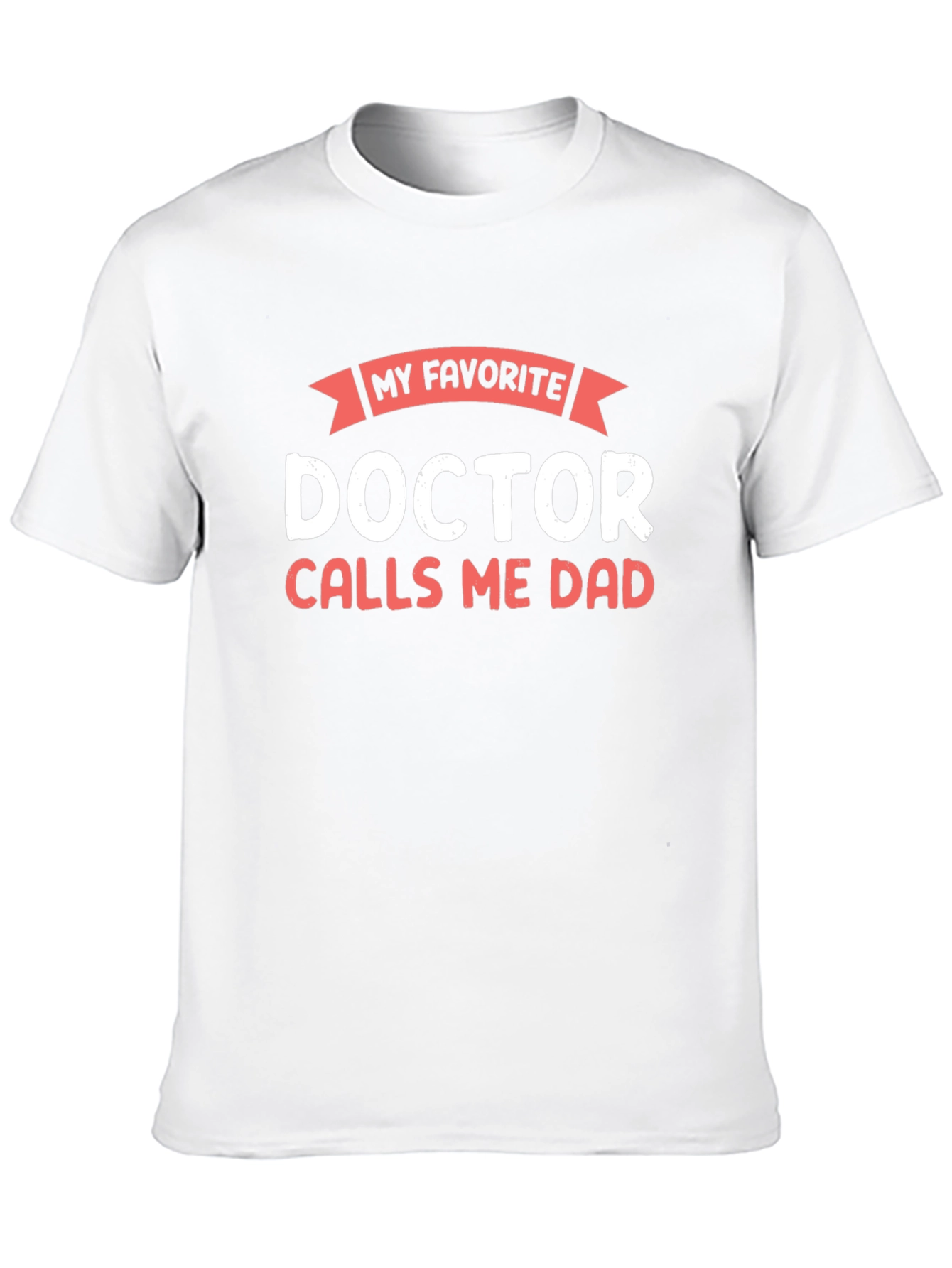 Black My Favorite Doctor Calls Me Dad Black T-Shirt view 10