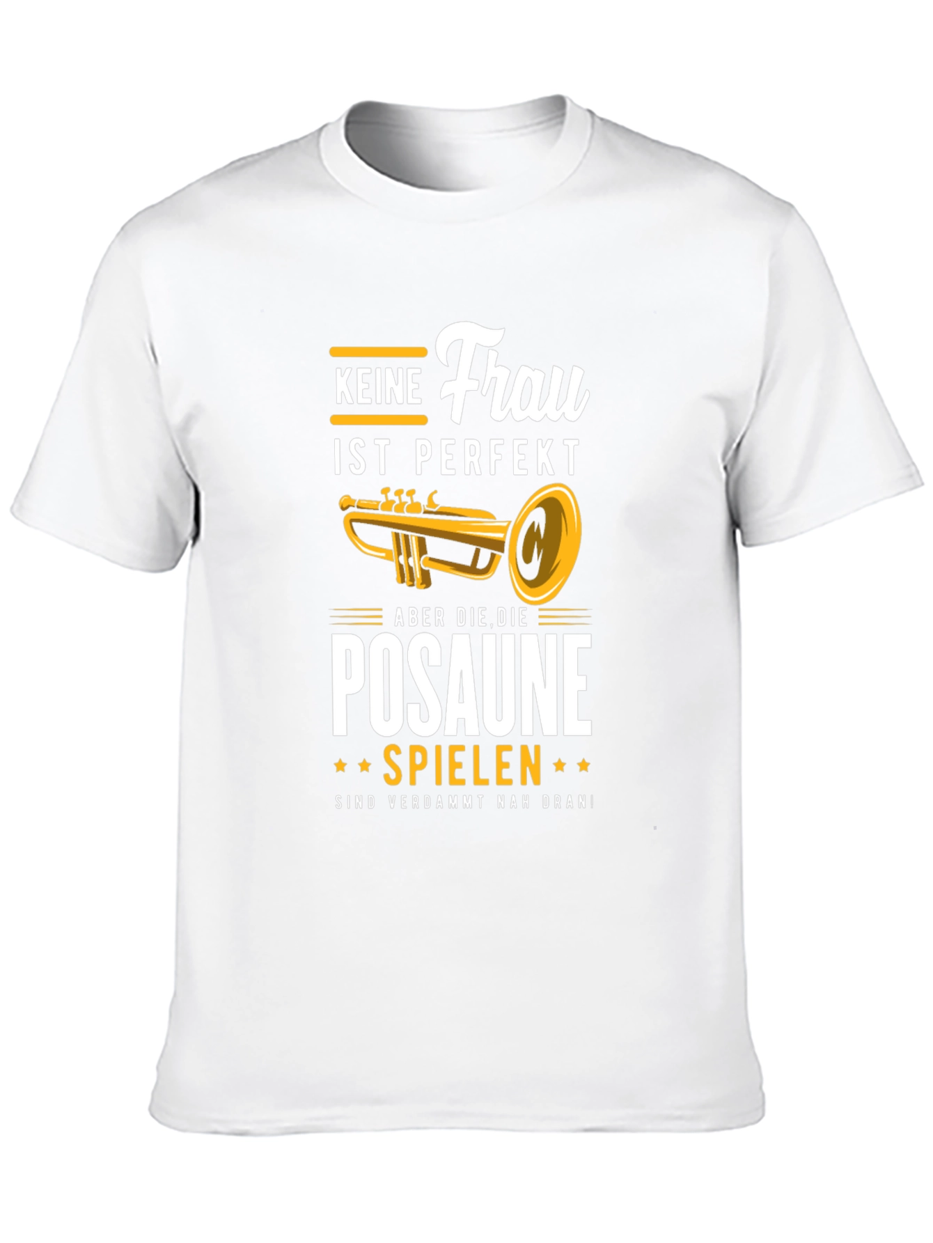 Black Funny Trombone Player T-Shirt - "Keine Frau Ist Perfekt" view 10
