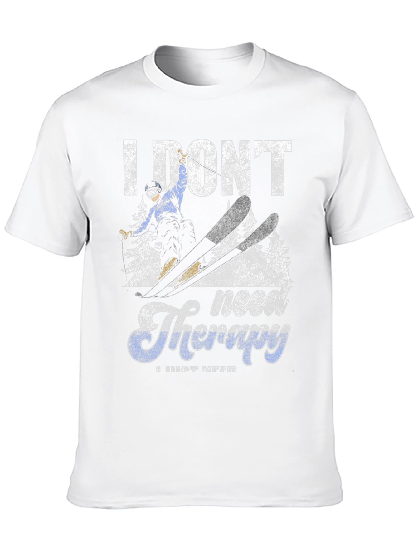 Black I Don't Need Therapy, I Just Need Skiing T-Shirt view 10