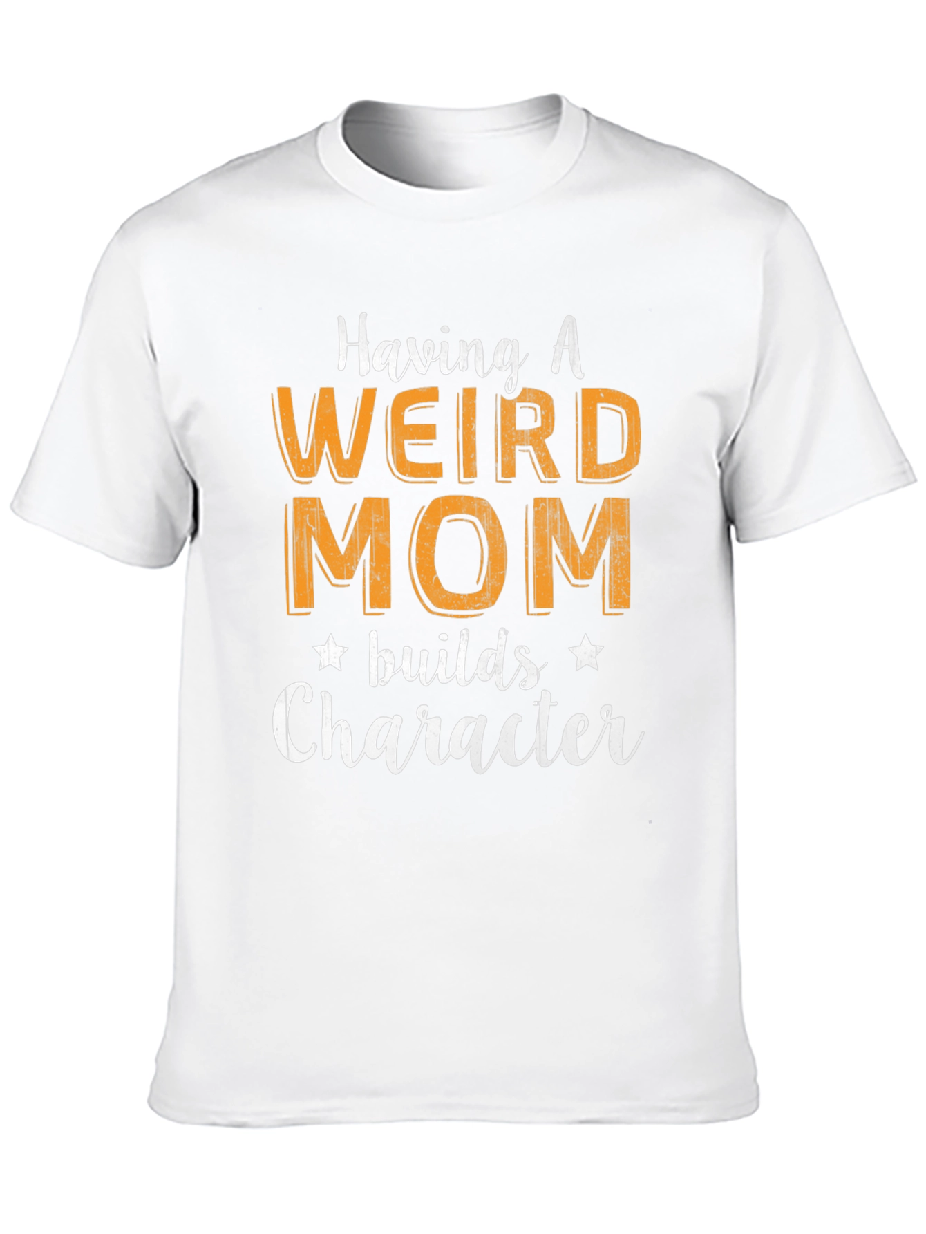 Weird Mom Builds Character Graphic T-Shirt - 10