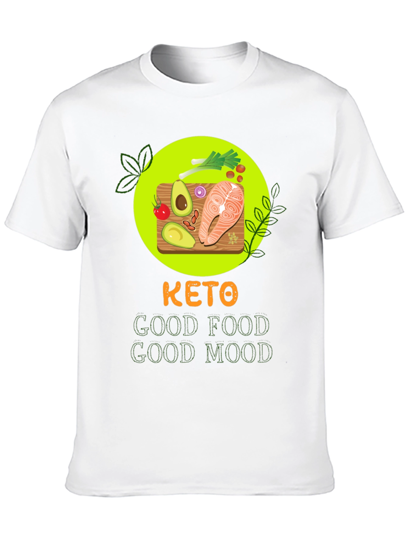 Keto Good Food Good Mood T-Shirt - 10