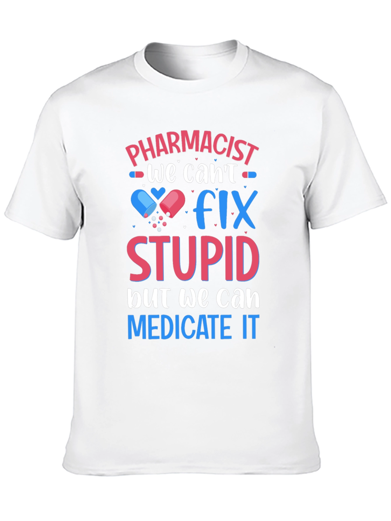 Black Pharmacist Fix Stupid T-Shirt view 10