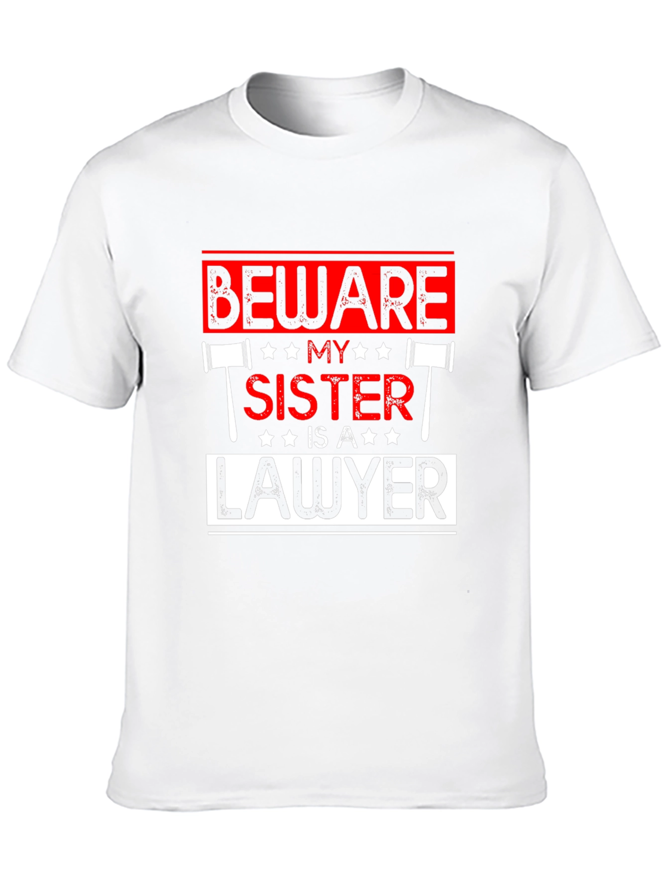 Black Beware My Sister Is A Lawyer T-Shirt view 10
