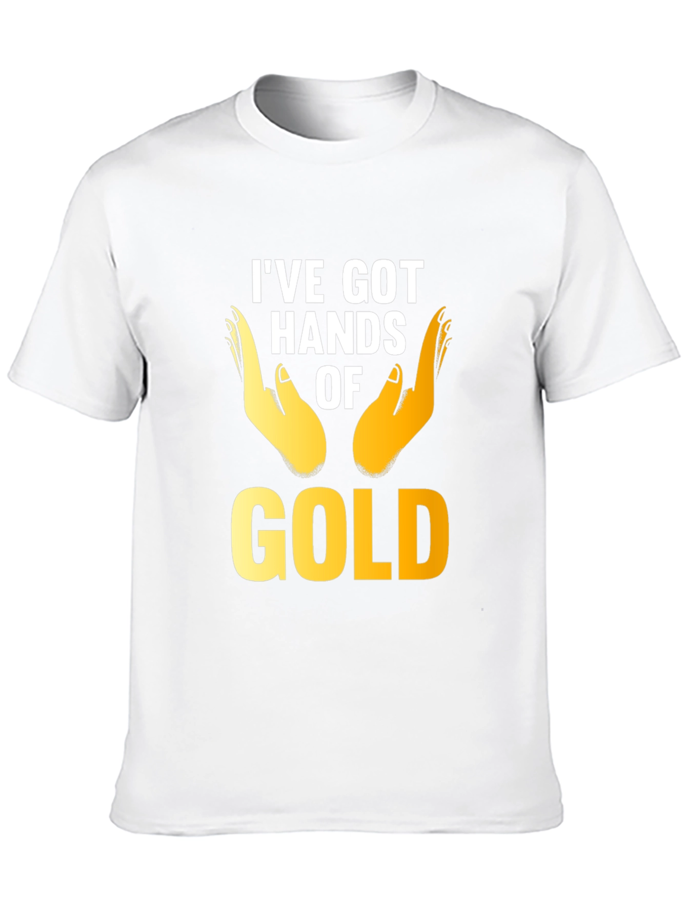 Black I've Got Hands of Gold Graphic T-Shirt view 10