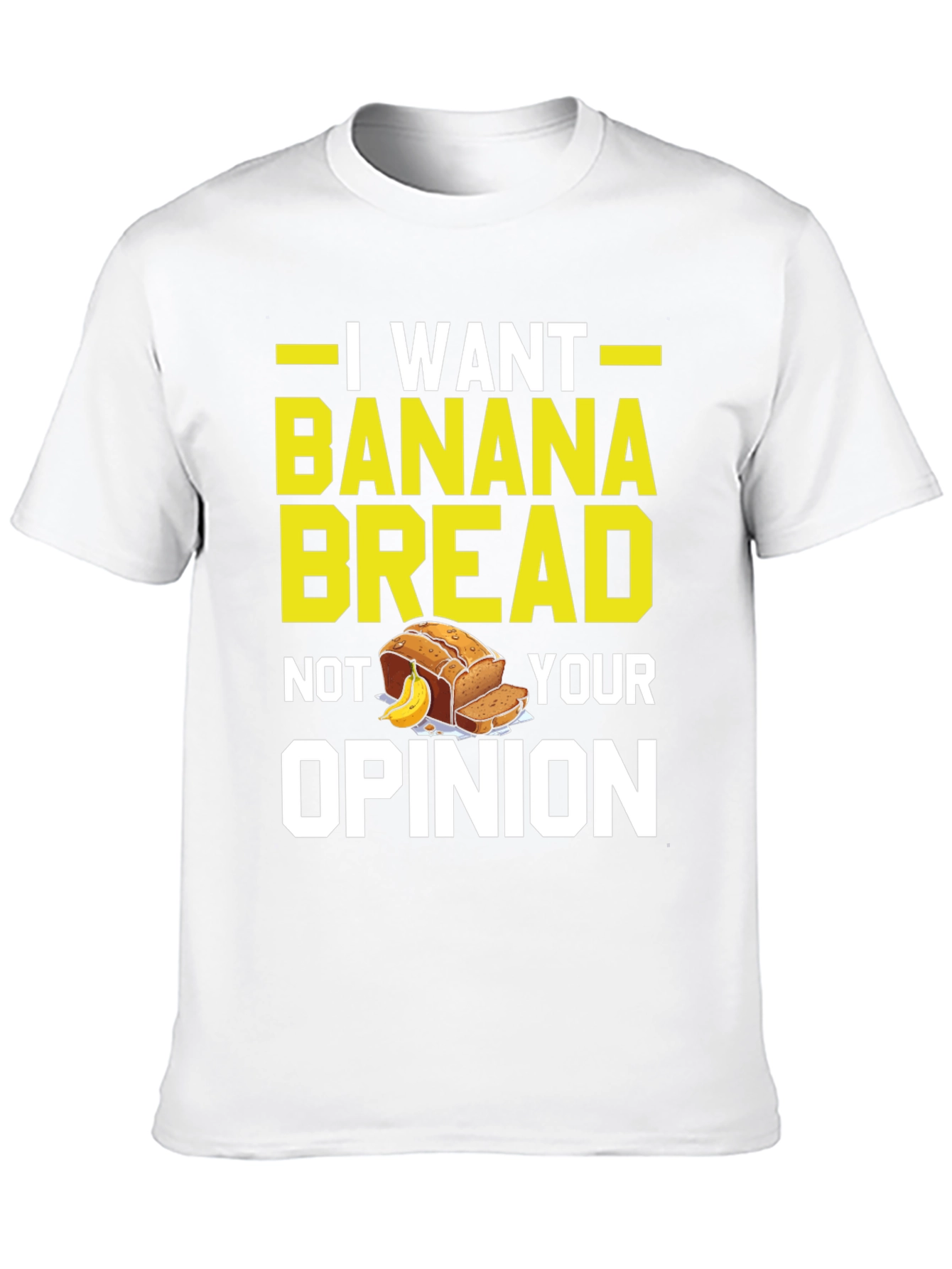 Black I Want Banana Bread Funny T-Shirt view 10