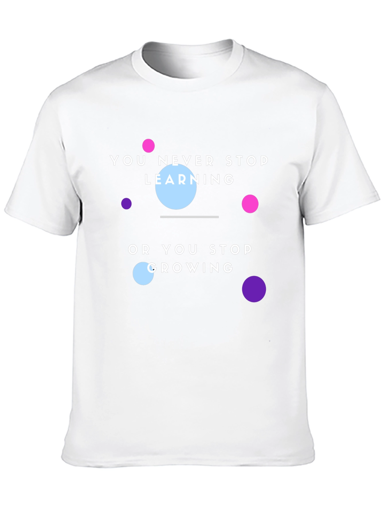 Black Motivational T-Shirt: You Never Stop Learning view 10