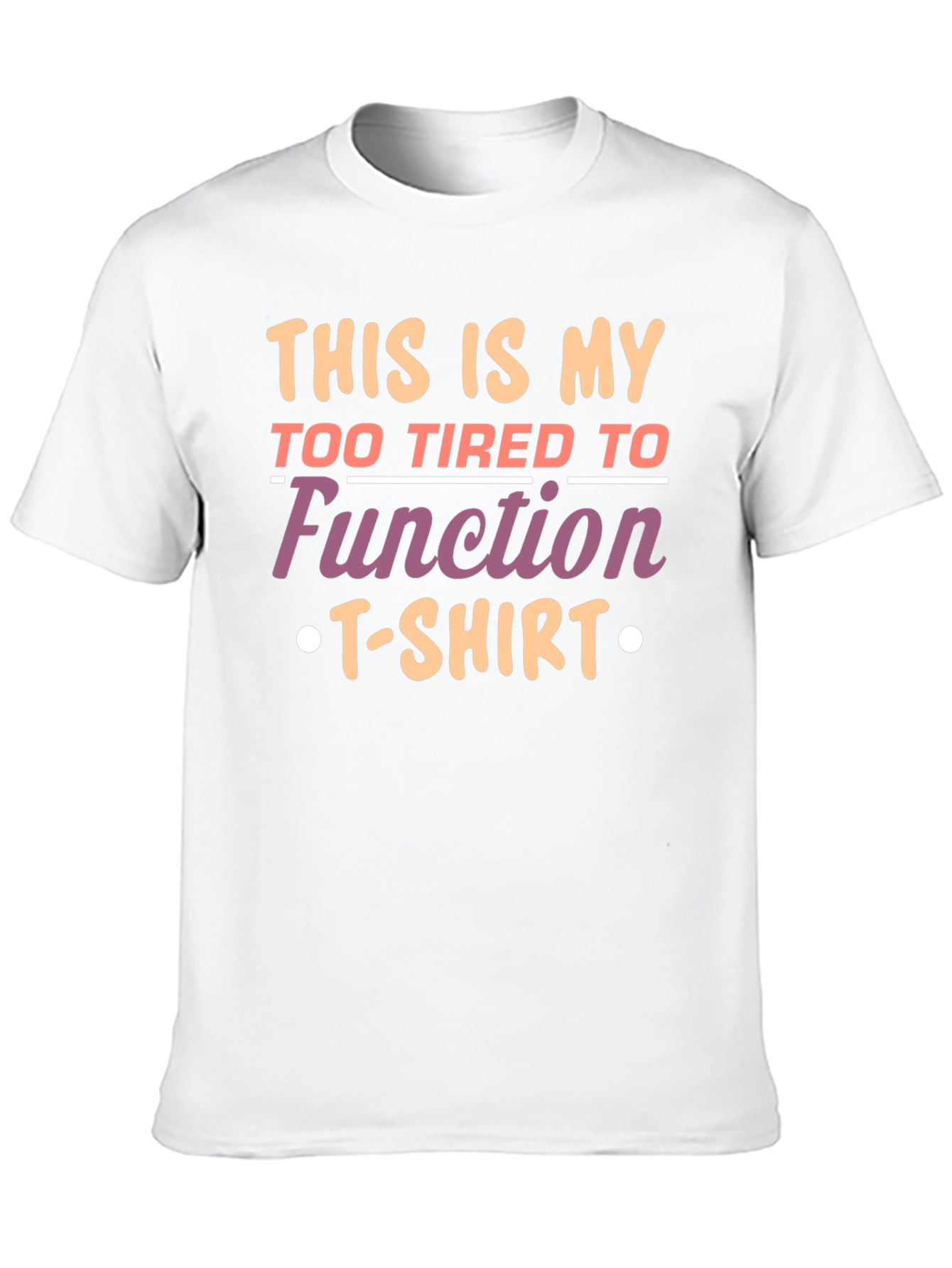Black Funny Graphic Tee - Too Tired to Function T-Shirt view 10
