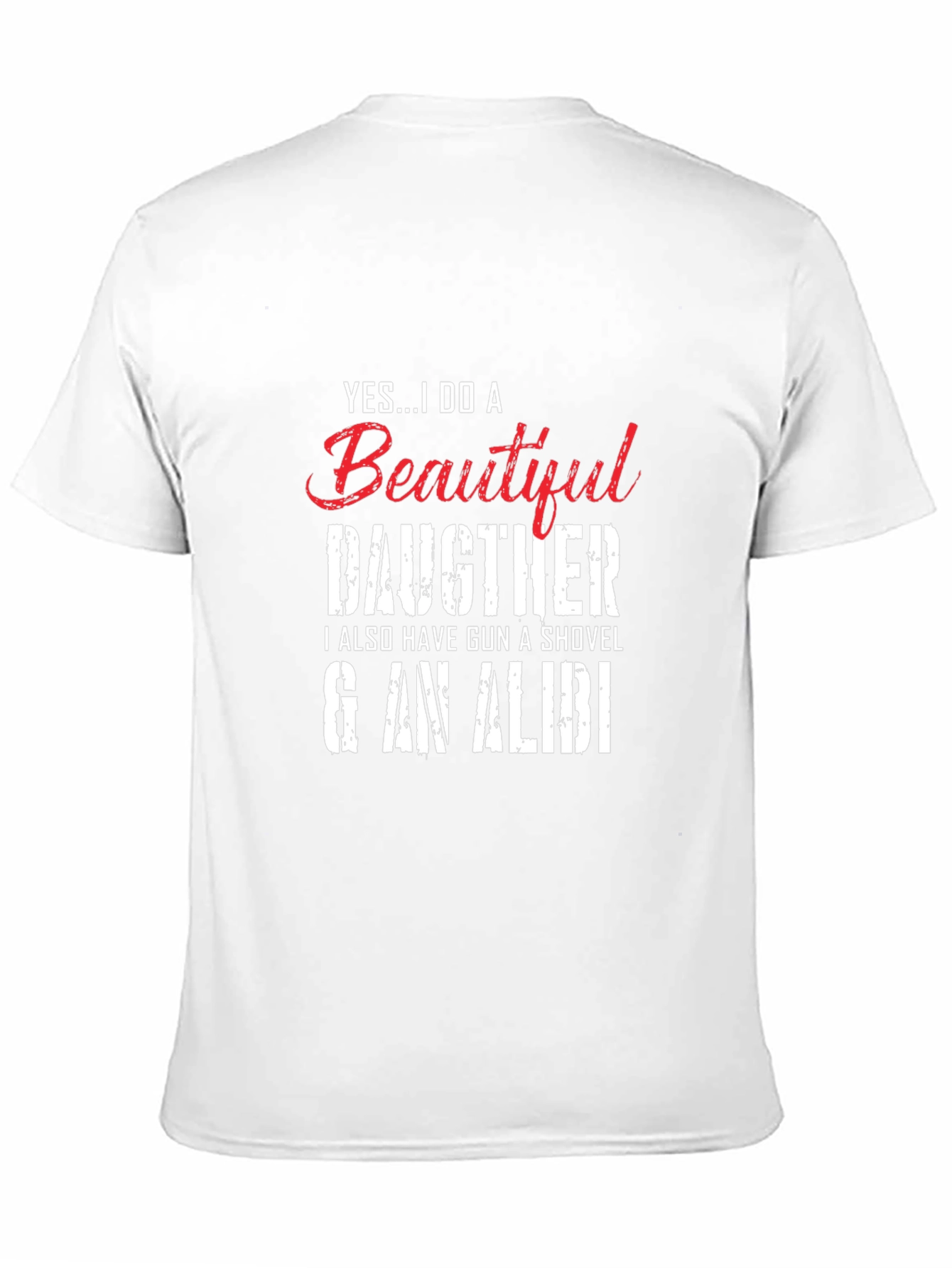Black Yes...I Do a Beautiful Daughter Novelty T-Shirt view 11