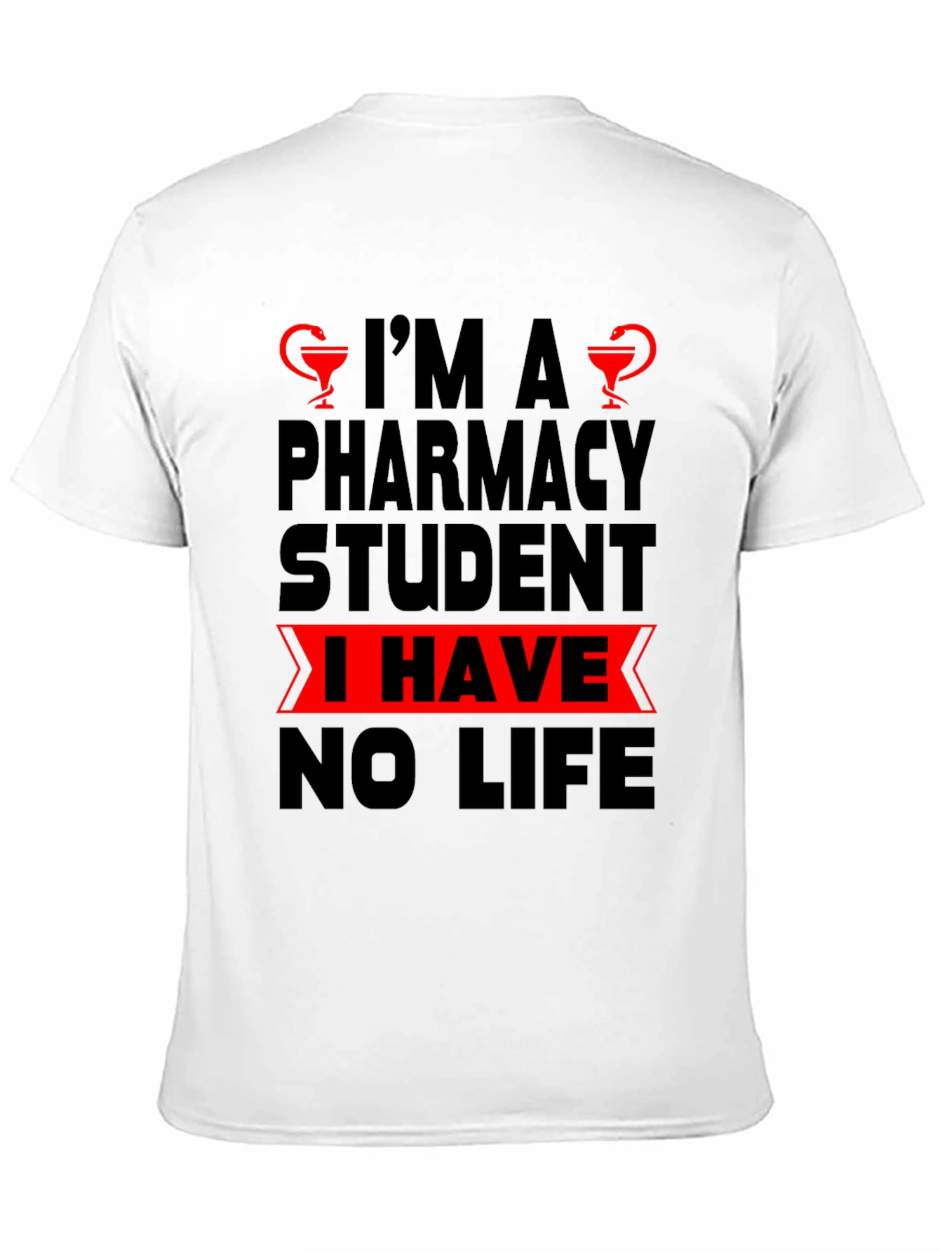 Black Pharmacy Student No Life Graphic T-Shirt view 11