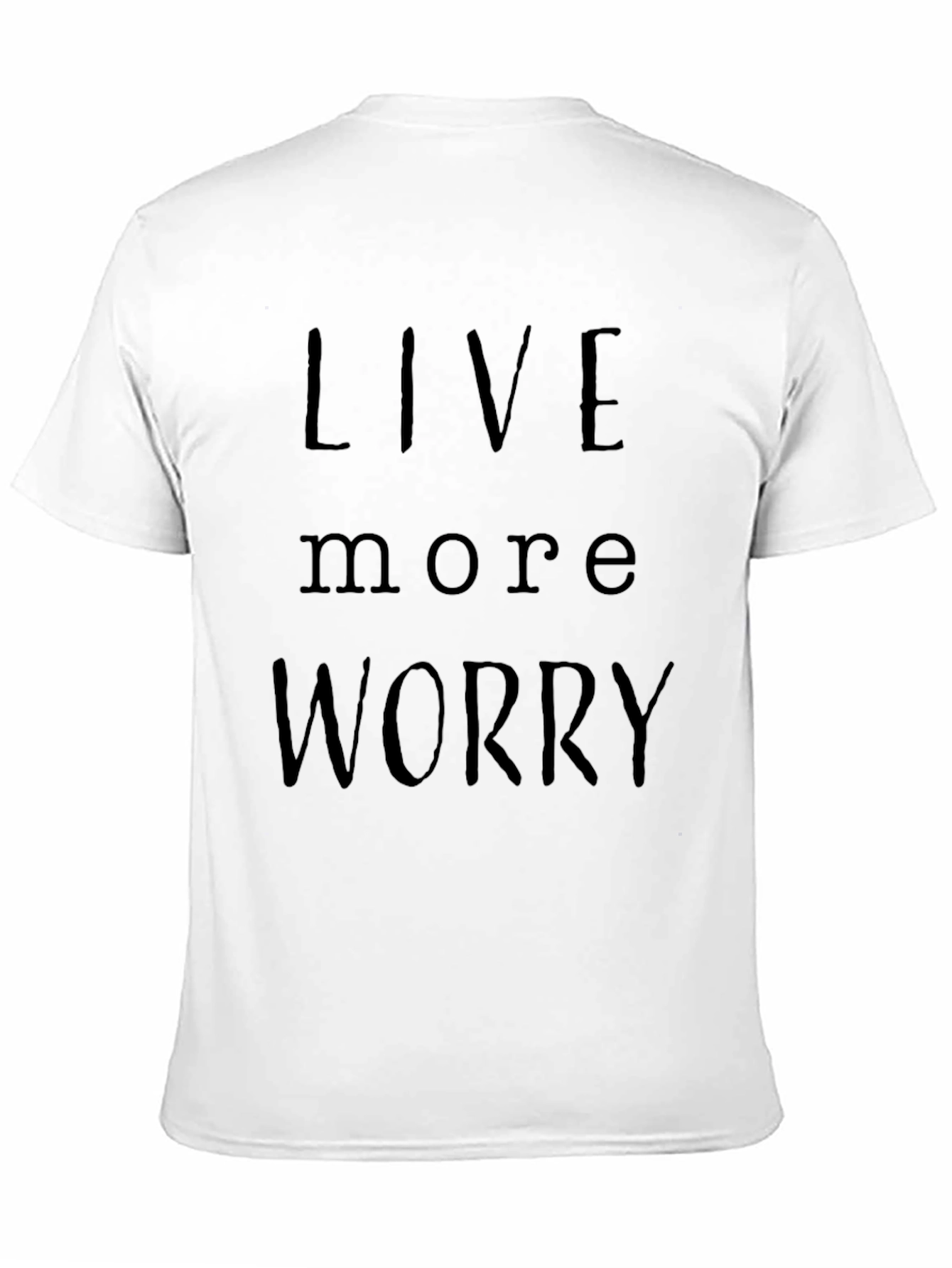 Black Live More Worry Less Black Graphic T-Shirt view 11