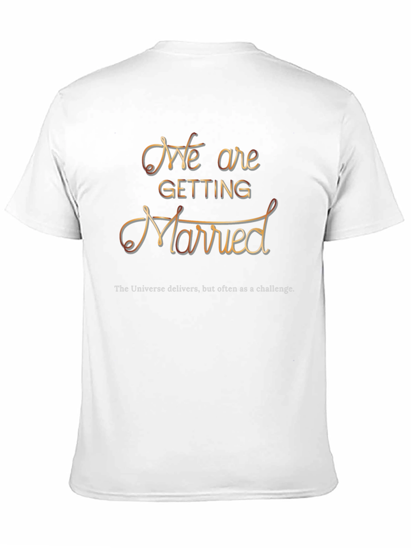 Black We are Getting Married T-Shirt -  Unisex view 11