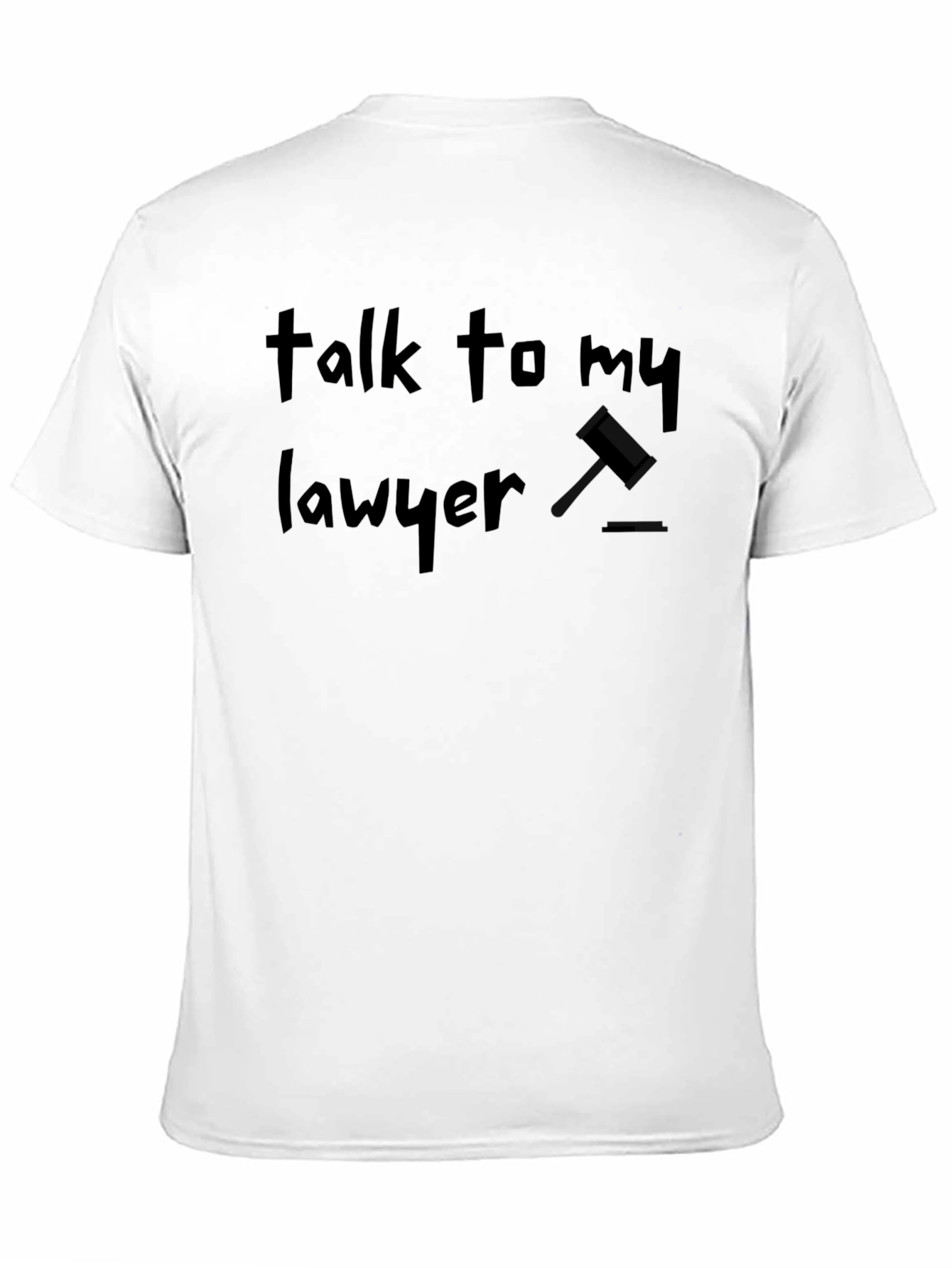 Talk to My Lawyer Black Graphic Tee - 11