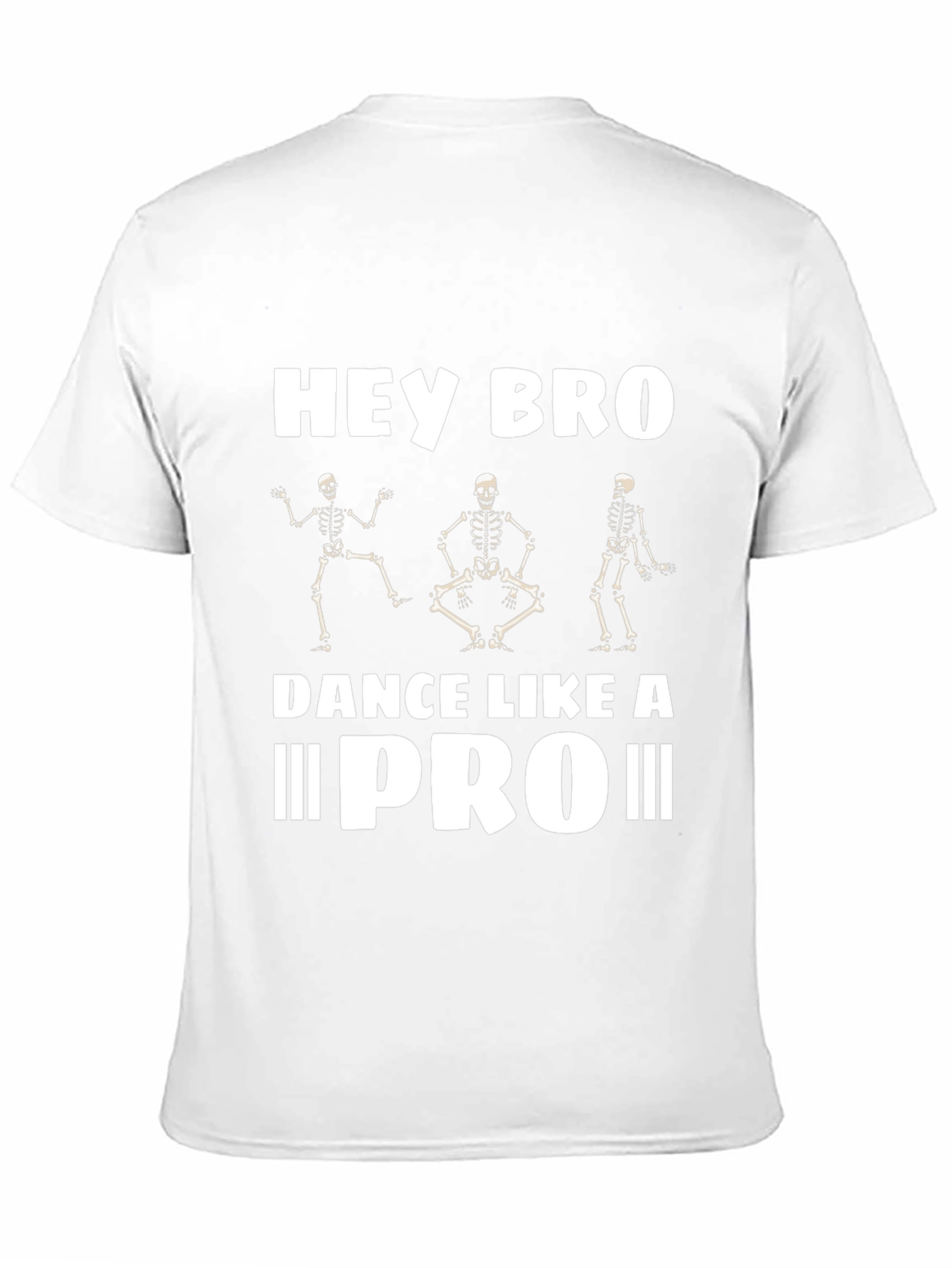 Black Hey Bro Dance Like a Pro T-Shirt - Skeleton Graphic Tee view 11