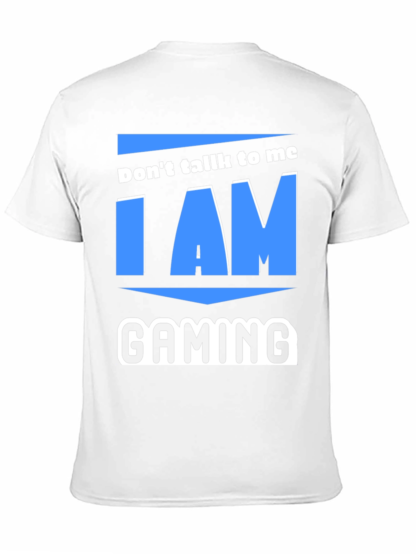 Black Don't Talk To Me, I Am Gaming T-Shirt view 11