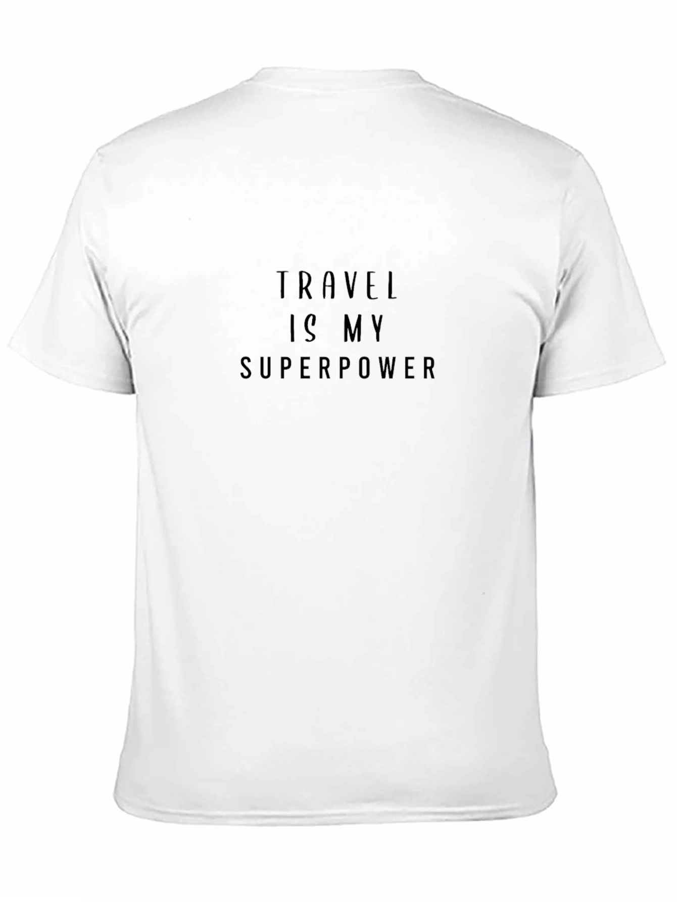Black Travel is My Superpower Black T-Shirt view 11