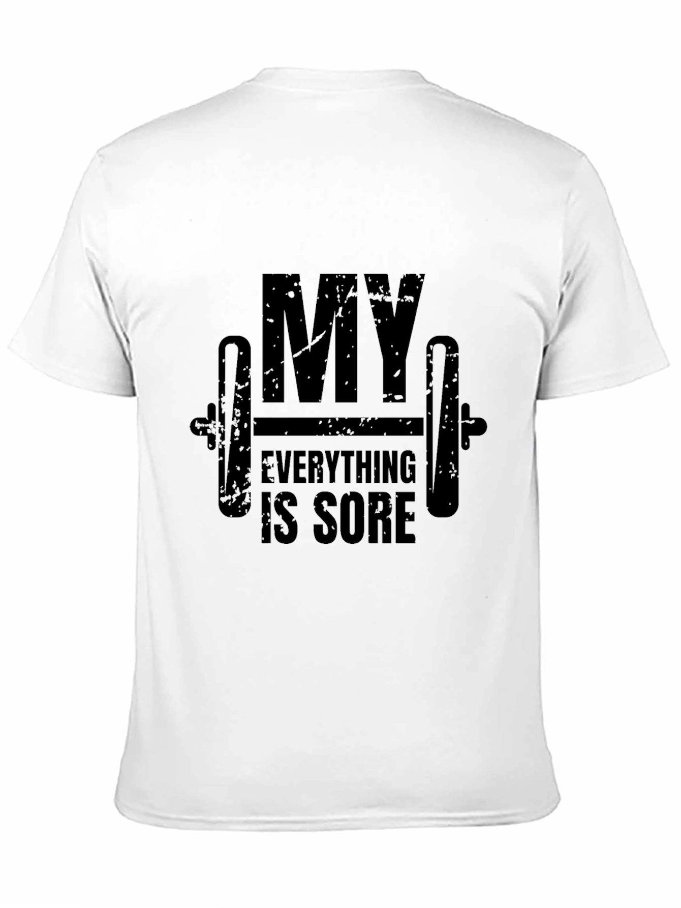 Black My Everything is Sore Funny Gym Workout T-Shirt view 11